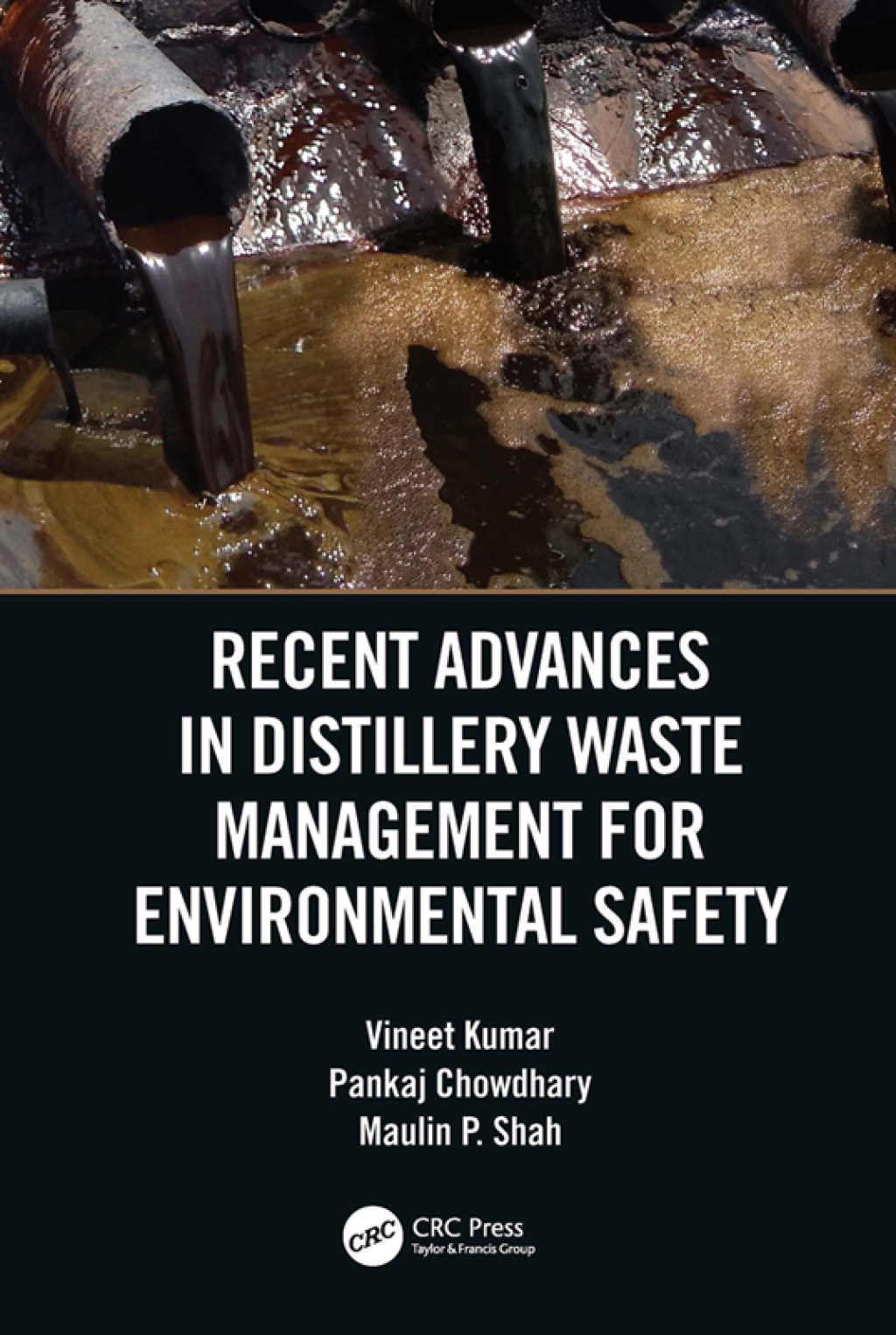 Recent Advances in Distillery Waste Management for Environmental Safety 1st Edition â€“ PDF/EPUB Version Downloadable