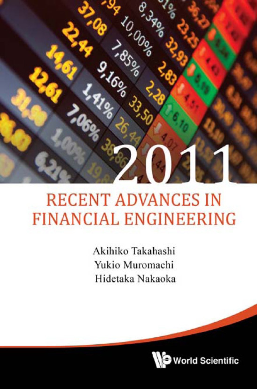 Recent Advances in Financial Engineering 2011  â€“ PDF/EPUB Version Downloadable
