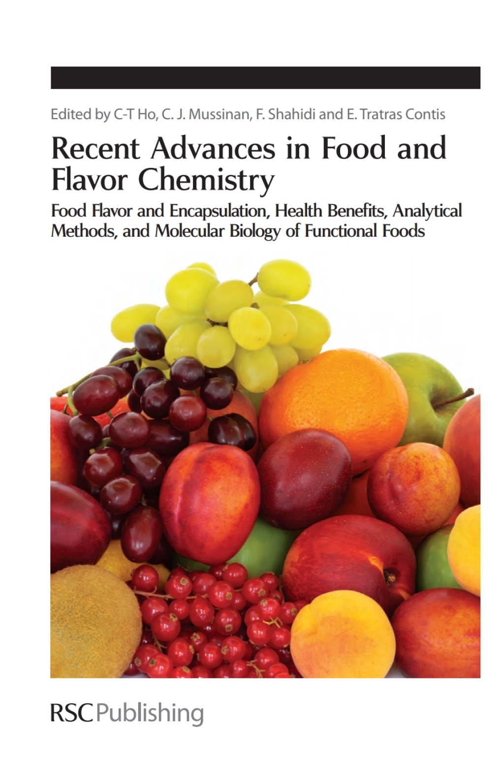 Recent Advances in Food and Flavor Chemistry Food Flavors and Encapsulation, Health Benefits, Analytical Methods, and Molecular Biology of Functional Foods 1st Edition â€“ PDF/EPUB Version Downloadable