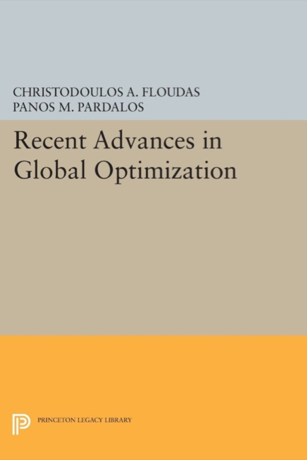 Recent Advances in Global Optimization  â€“ PDF/EPUB Version Downloadable