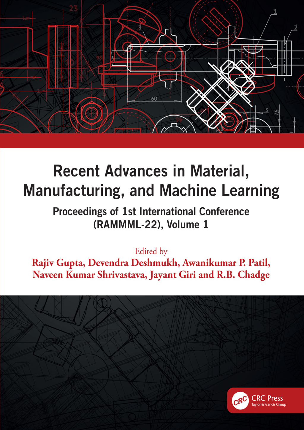Recent Advances in Material, Manufacturing, and Machine Learning Proceedings of 1st International Conference (RAMMML-22), Volume 1 1st Edition â€“ PDF/EPUB Version Downloadable