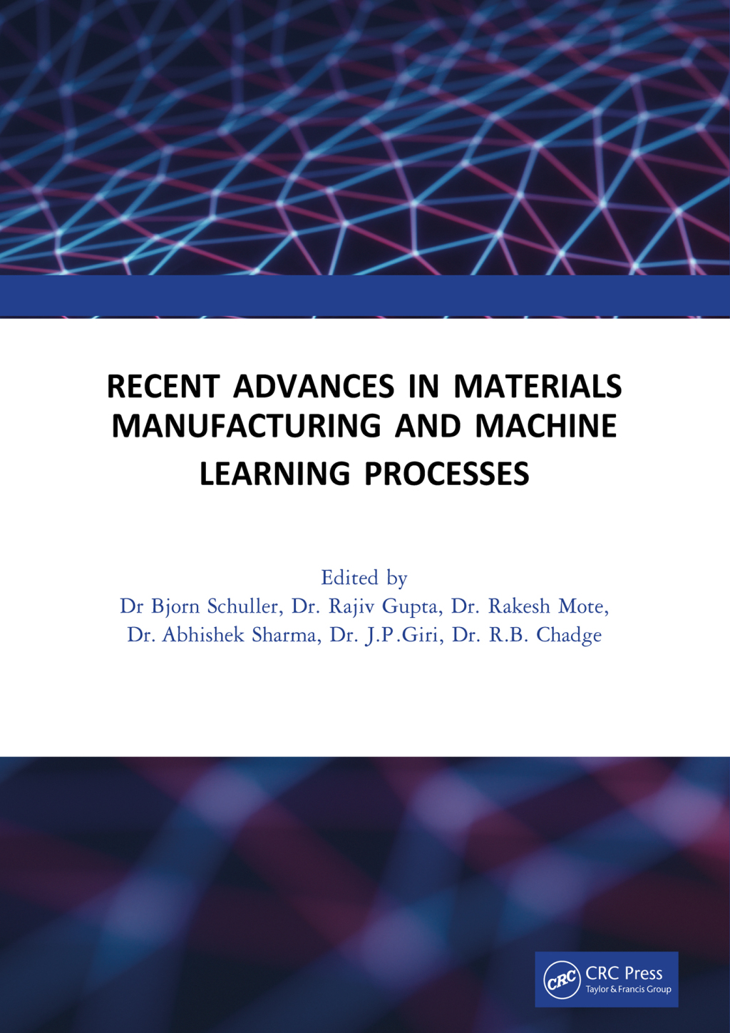 Recent Advances in Material, Manufacturing, and Machine Learning Proceedings of 2nd International Conference (RAMMML-23) 1st Edition â€“ PDF/EPUB Version Downloadable