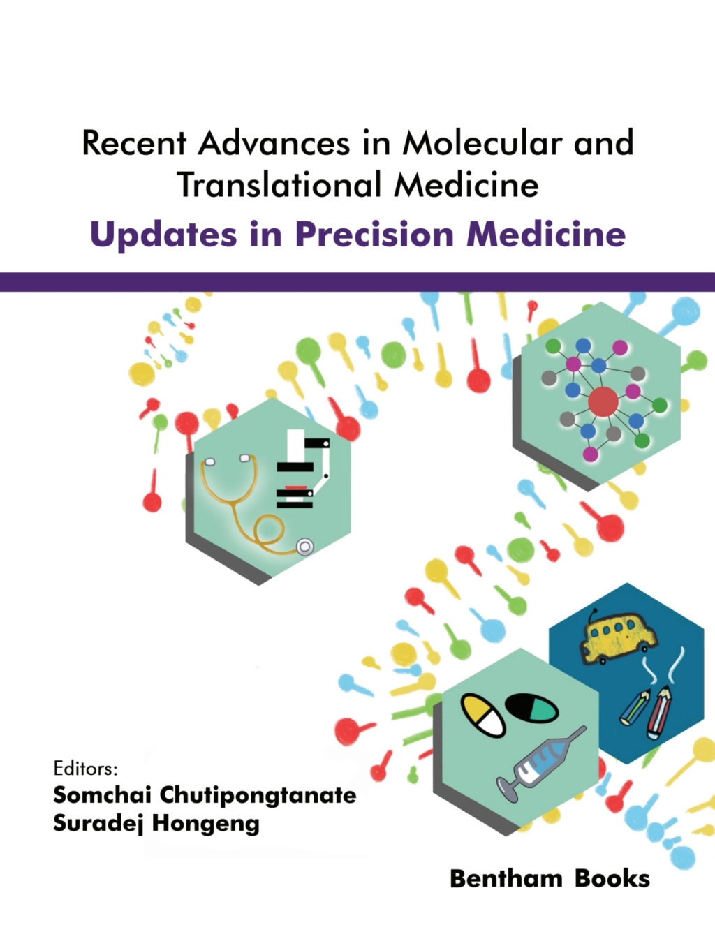 Recent Advances in Molecular and Translational Medicine: <br/>Updates in Precision Medicine 1st Edition â€“ PDF/EPUB Version Downloadable