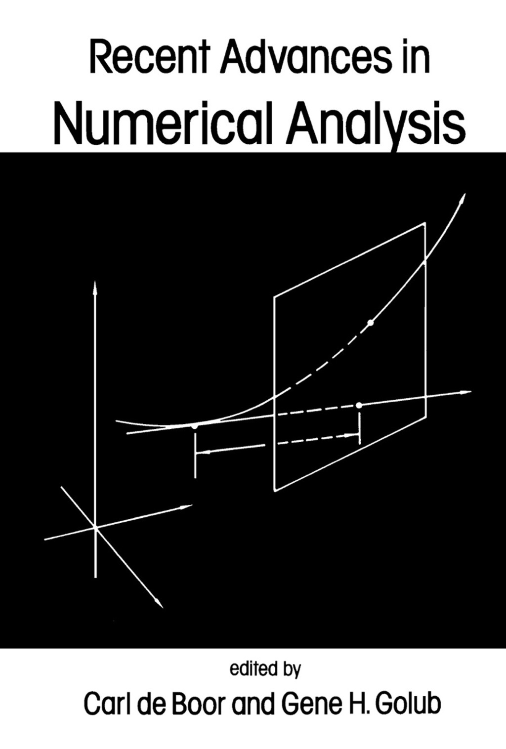 Recent Advances in Numerical Analysis Proceedings of a Symposium Conducted by the Mathematics Research Center, the University of Wisconsin-Madison, May 22-24, 1978  â€“ PDF/EPUB Version Downloadable