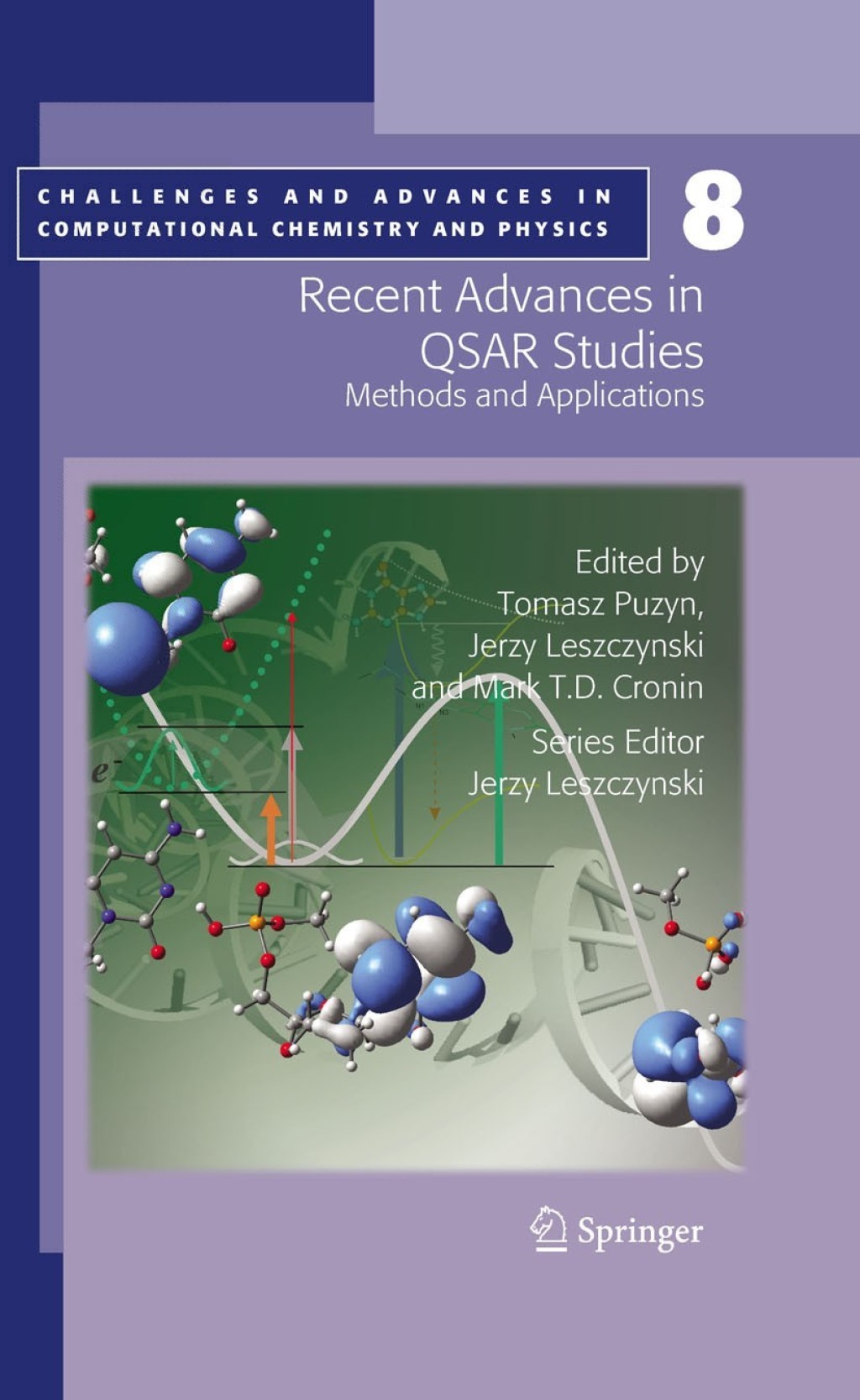 Recent Advances in QSAR Studies Methods and Applications 1st Edition â€“ PDF/EPUB Version Downloadable