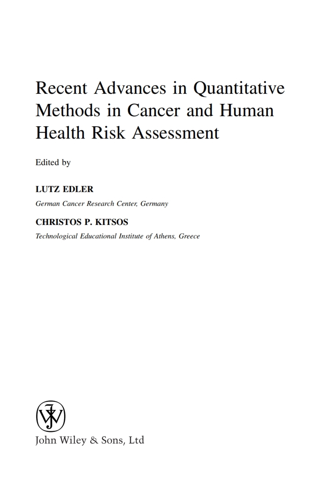 Recent Advances in Quantitative Methods in Cancer and Human Health Risk Assessment 1st Edition â€“ PDF/EPUB Version Downloadable