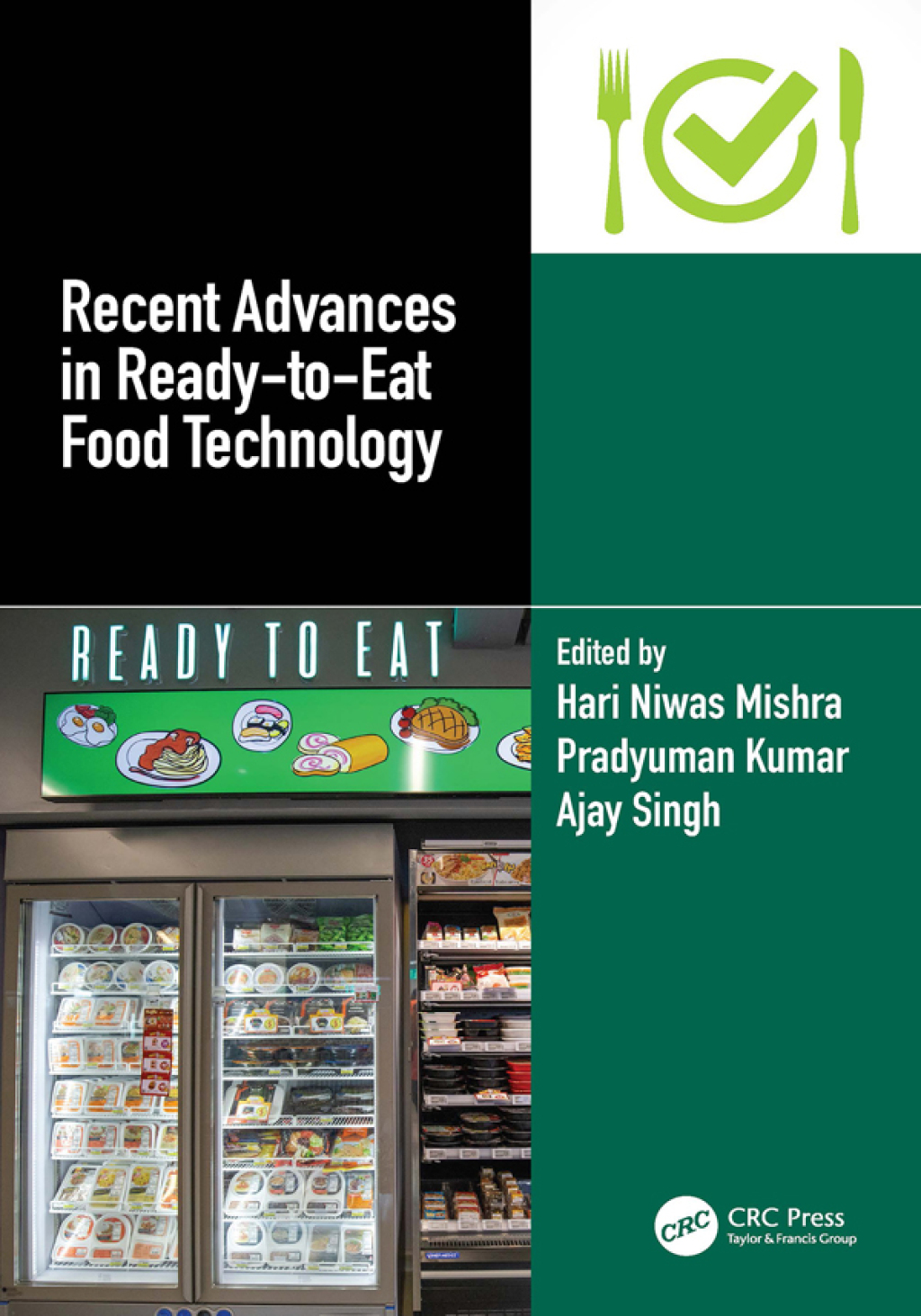 Recent Advances in Ready-to-Eat Food Technology 1st Edition â€“ PDF/EPUB Version Downloadable