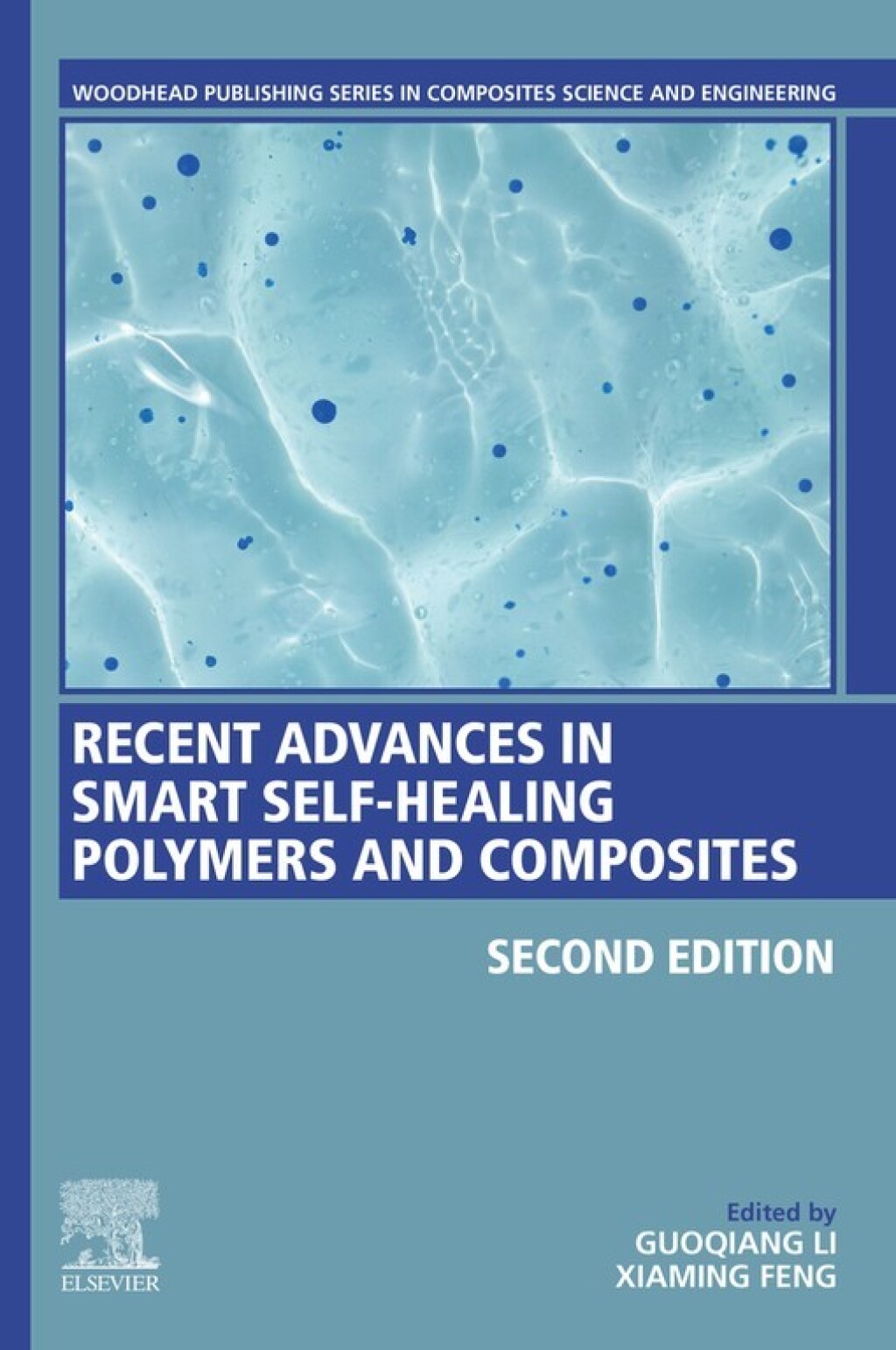 Recent Advances in Smart Self-Healing Polymers and Composites 2nd Edition â€“ PDF/EPUB Version Downloadable