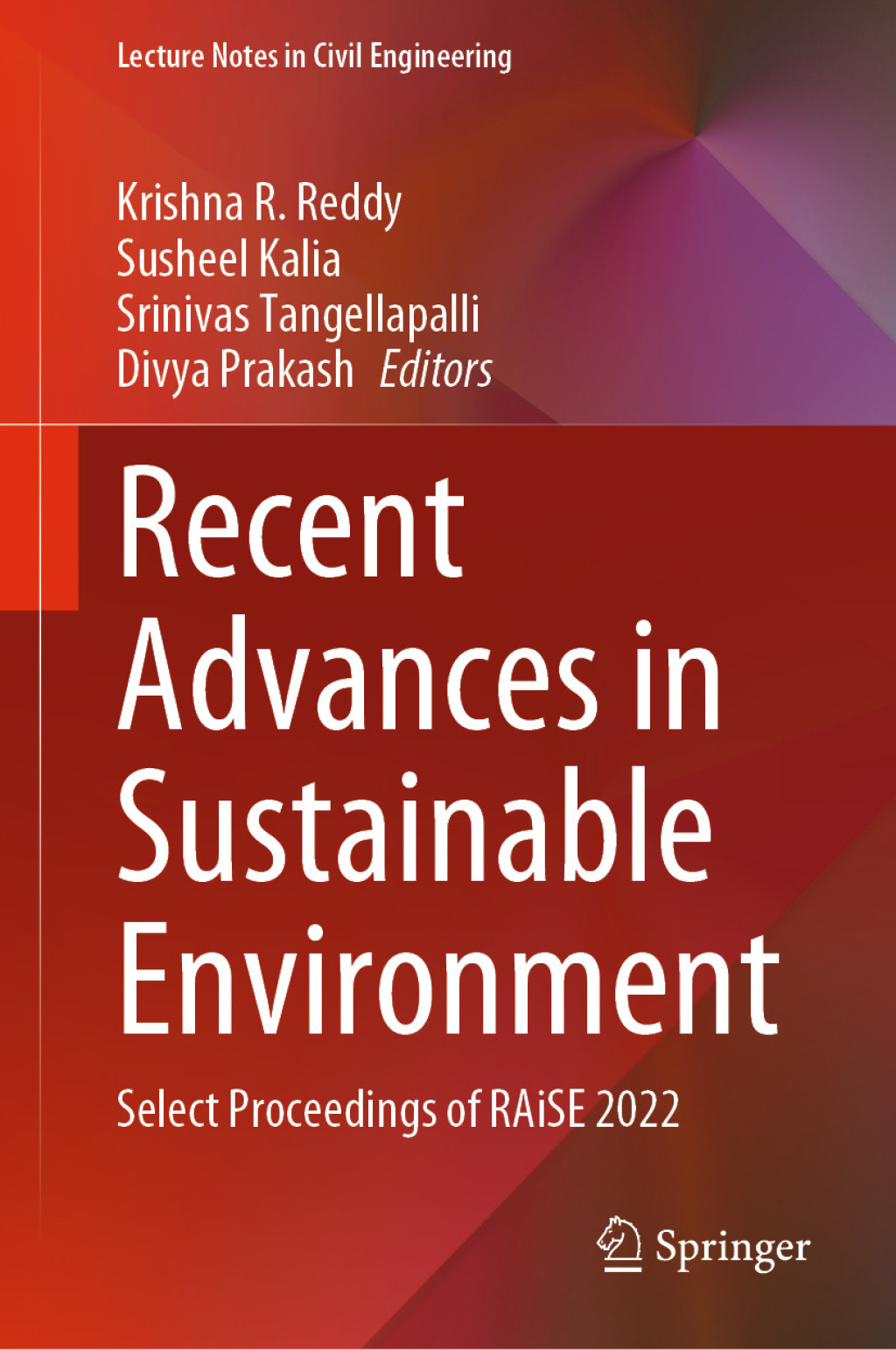 Recent Advances in Sustainable Environment Select Proceedings of RAiSE 2022  â€“ PDF/EPUB Version Downloadable