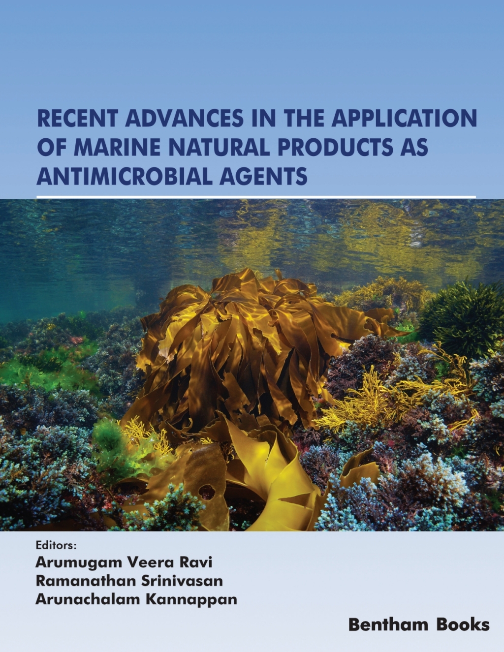 Recent Advances in the Application of Marine Natural Products as Antimicrobial Agents 1st Edition â€“ PDF/EPUB Version Downloadable
