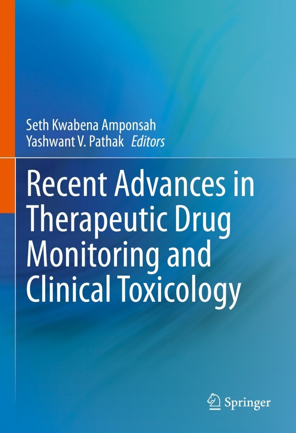 Recent Advances in Therapeutic Drug Monitoring and Clinical Toxicology ...