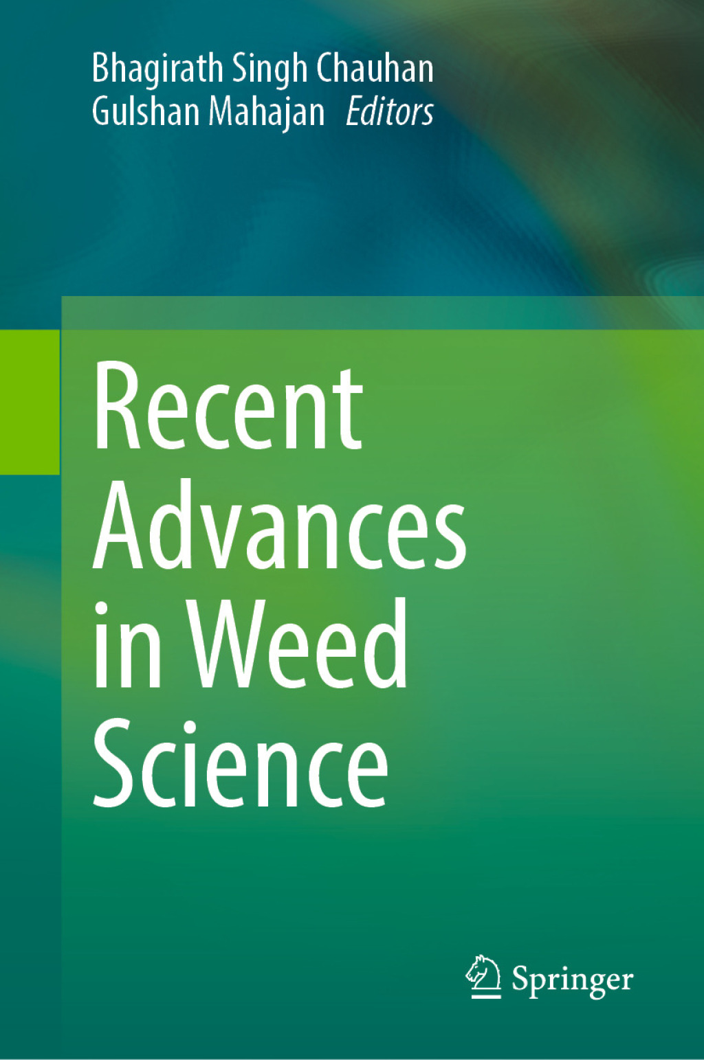 Recent Advances in Weed Science  â€“ PDF/EPUB Version Downloadable