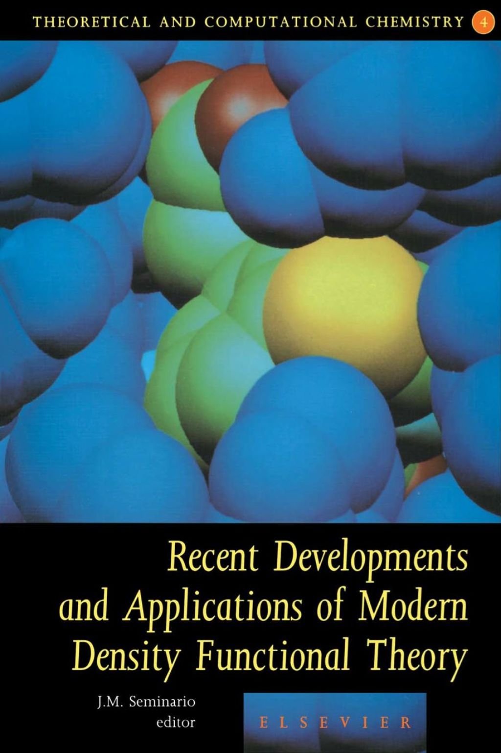 Recent Developments and Applications of Modern Density Functional Theory  â€“ PDF/EPUB Version Downloadable