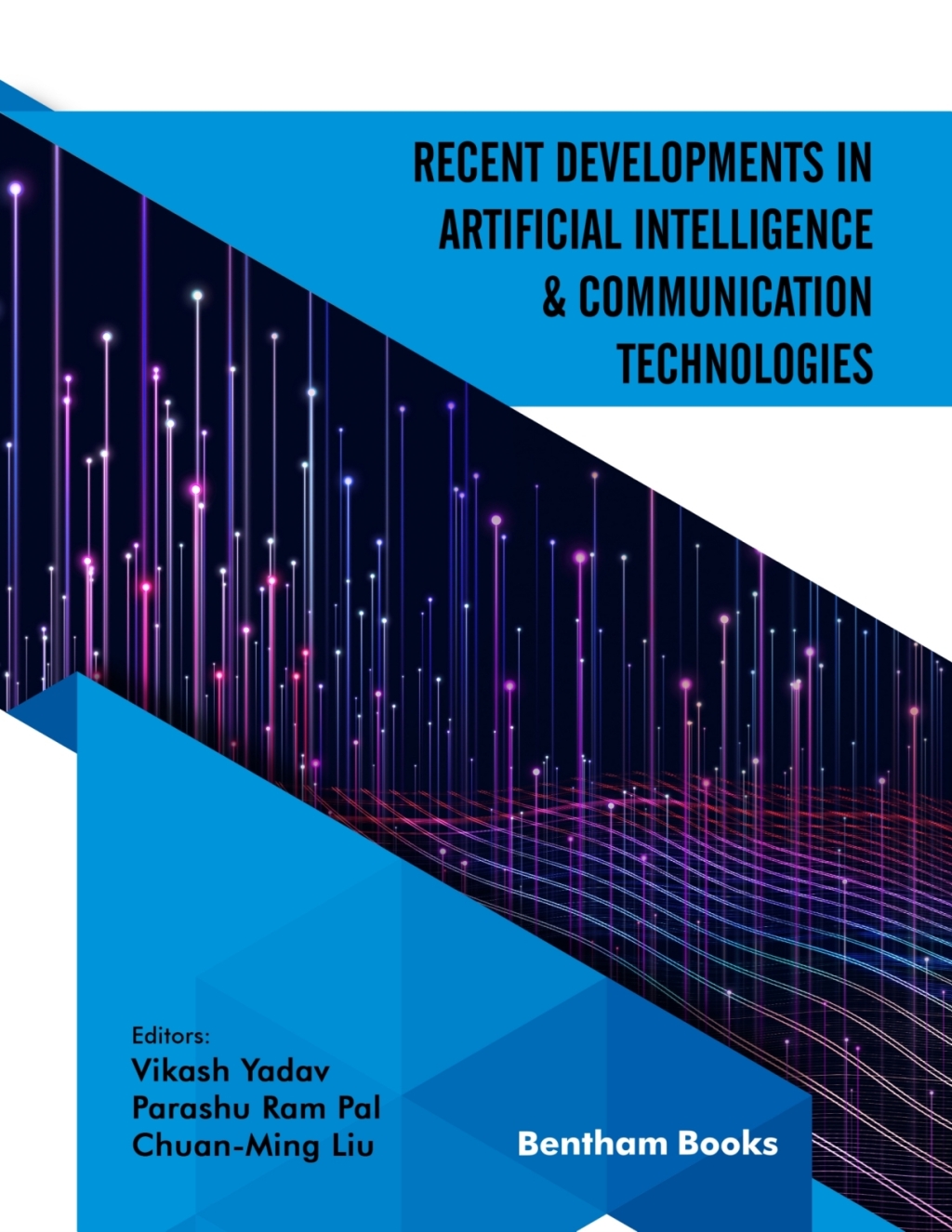 Recent Developments in Artificial Intelligence and Communication Technologies 1st Edition â€“ PDF/EPUB Version Downloadable