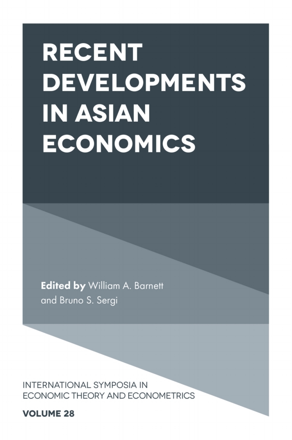 Recent Developments in Asian Economics  â€“ PDF/EPUB Version Downloadable