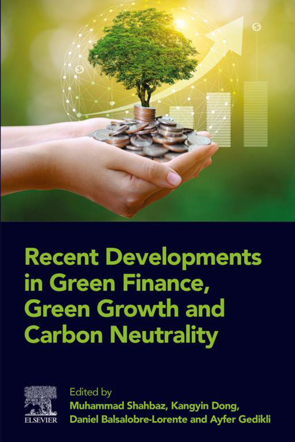 Recent Developments in Green Finance, Green Growth and Carbon Neutrality  â€“ PDF/EPUB Version Downloadable
