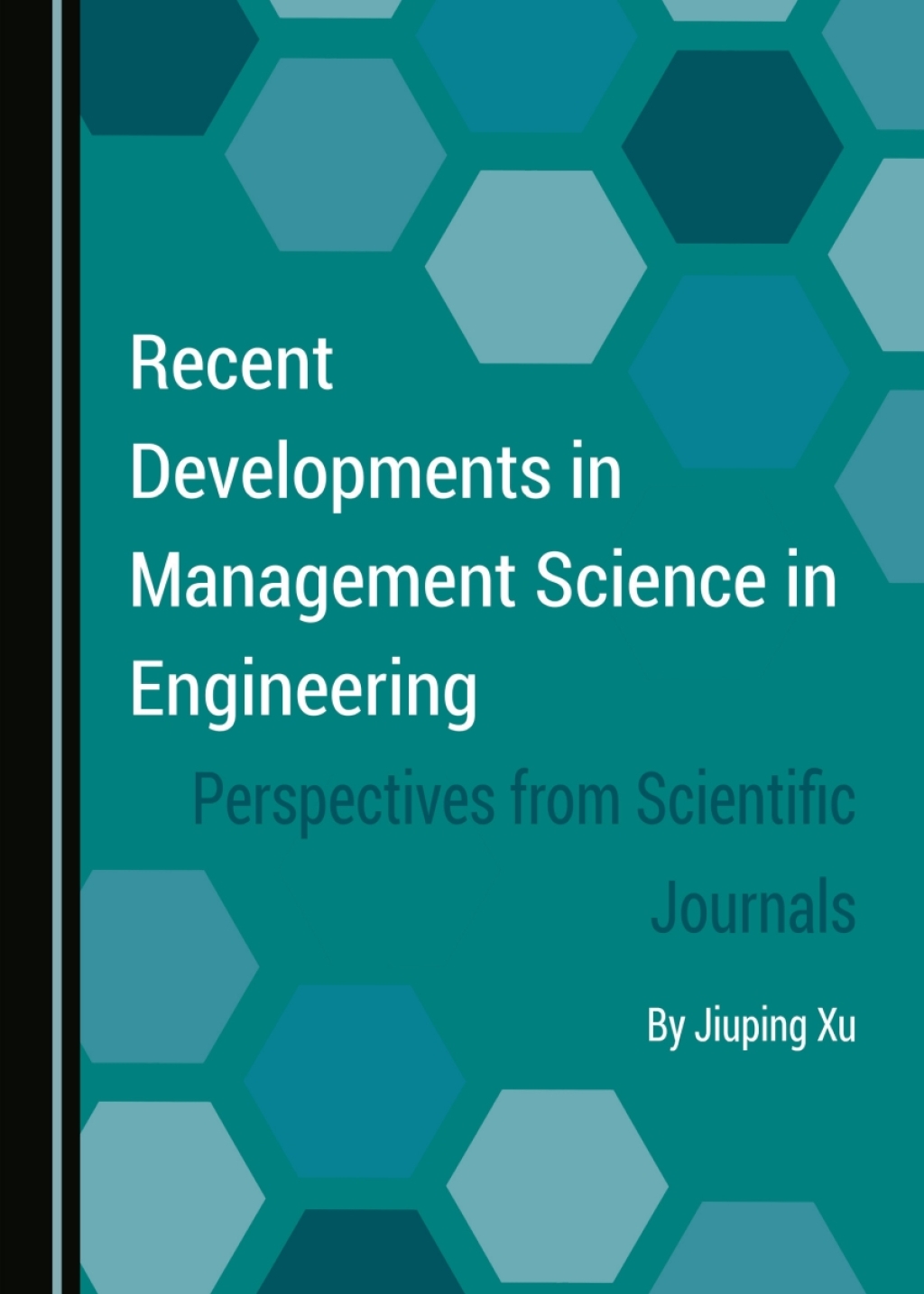 Recent Developments in Management Science in Engineering Perspectives from Scientific Journals 1st Edition â€“ PDF/EPUB Version Downloadable