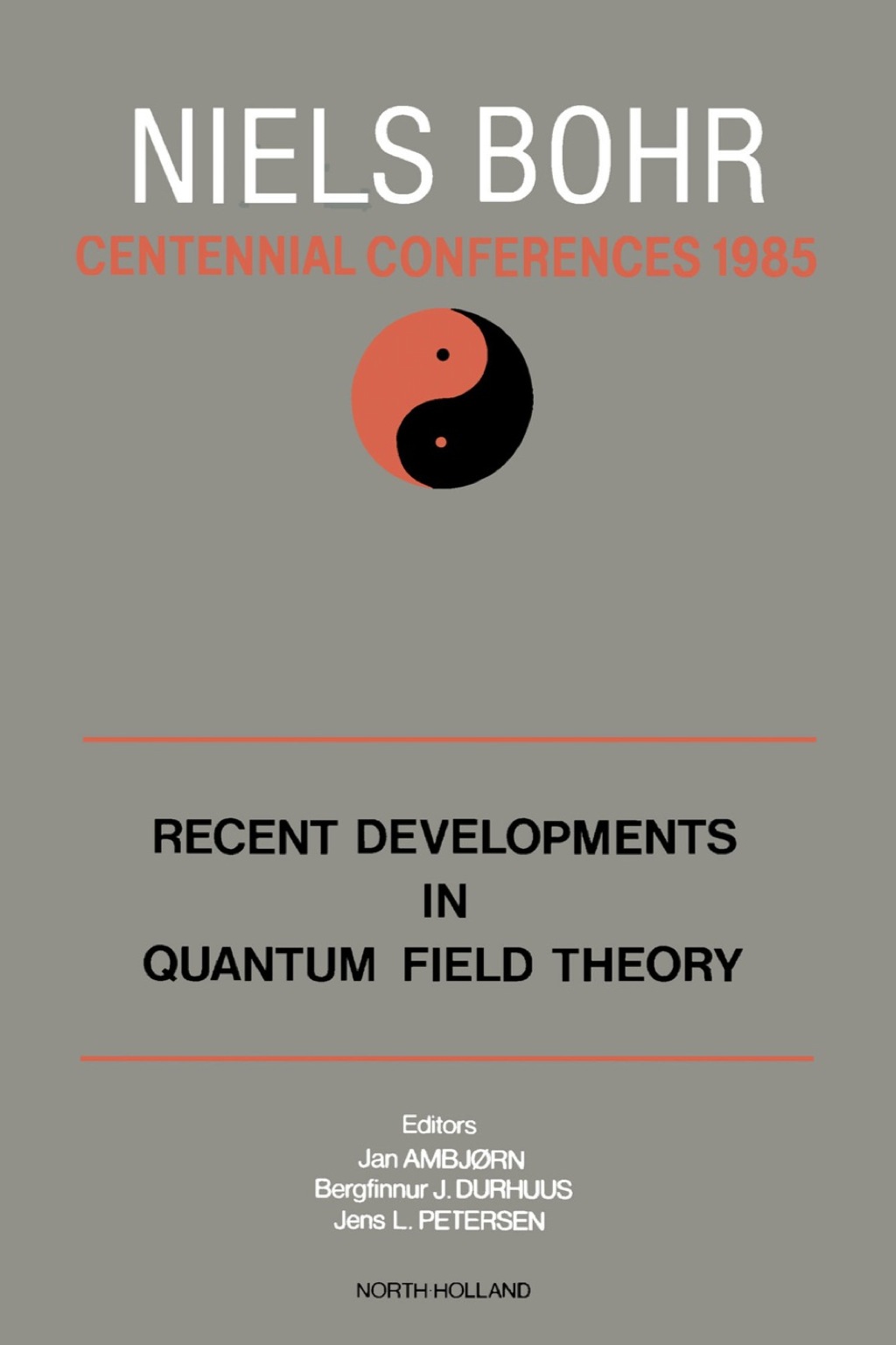 Recent Developments in Quantum Field Theory  â€“ PDF/EPUB Version Downloadable