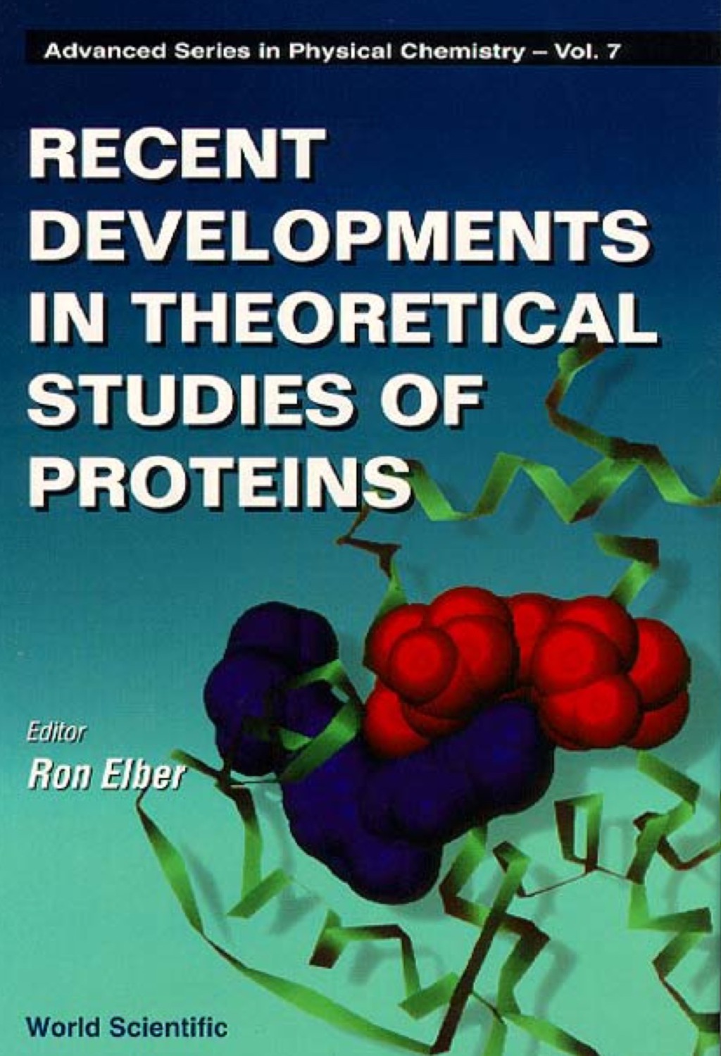 Recent Developments In Theoretical Studies Of Proteins  â€“ PDF/EPUB Version Downloadable