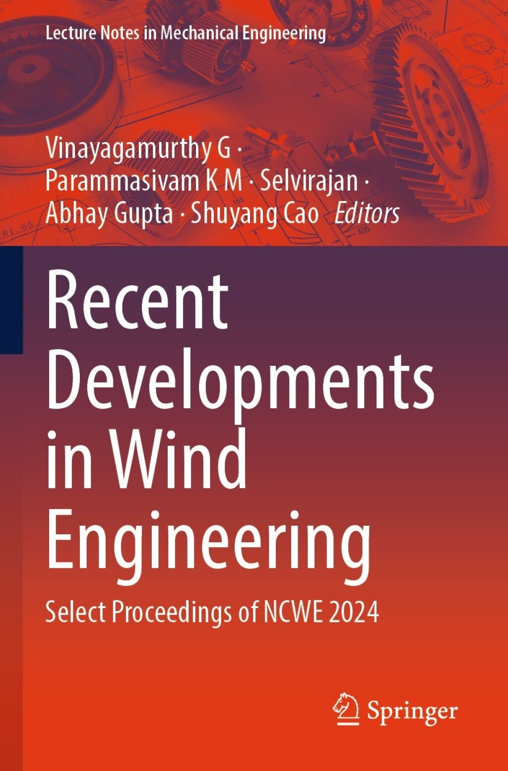 Recent Developments in Wind Engineering Select Proceedings of NCWE 2024  â€“ PDF/EPUB Version Downloadable