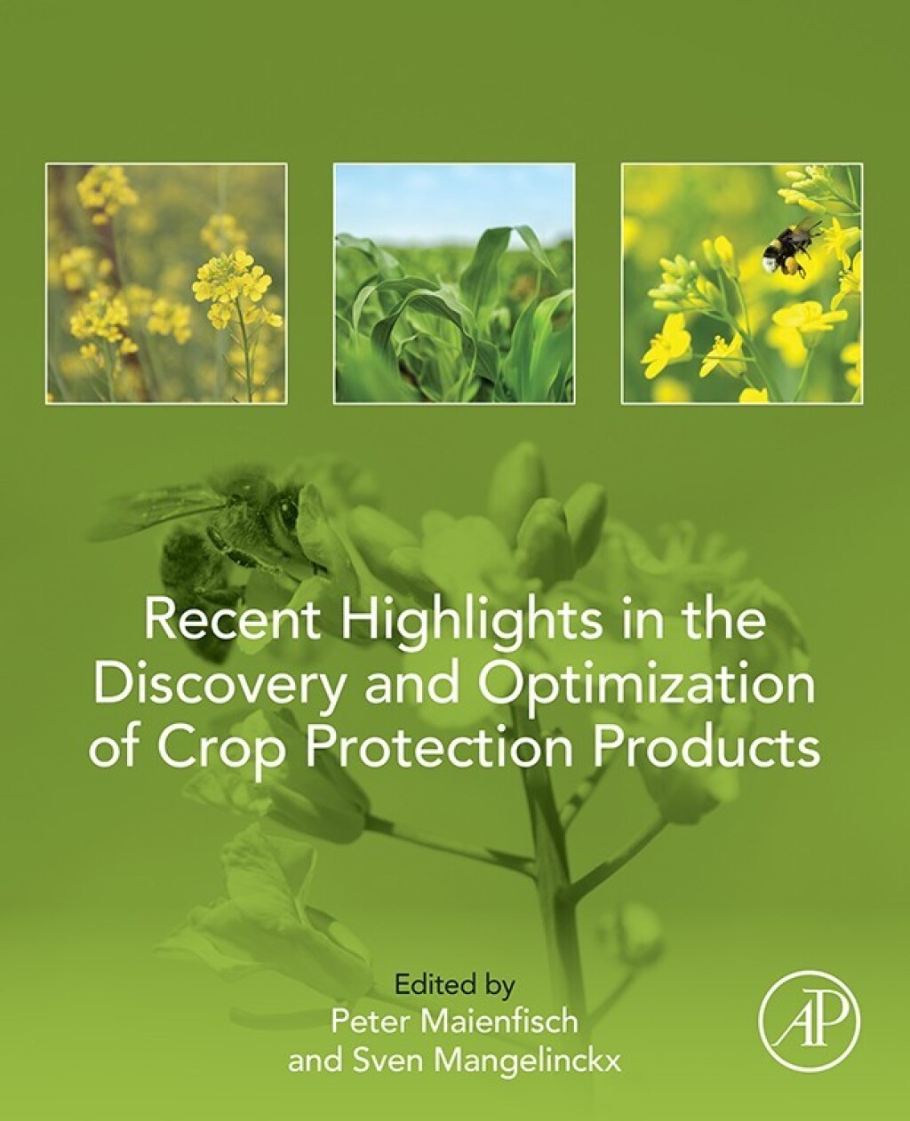 Recent Highlights in the Discovery and Optimization of Crop Protection Products  â€“ PDF/EPUB Version Downloadable
