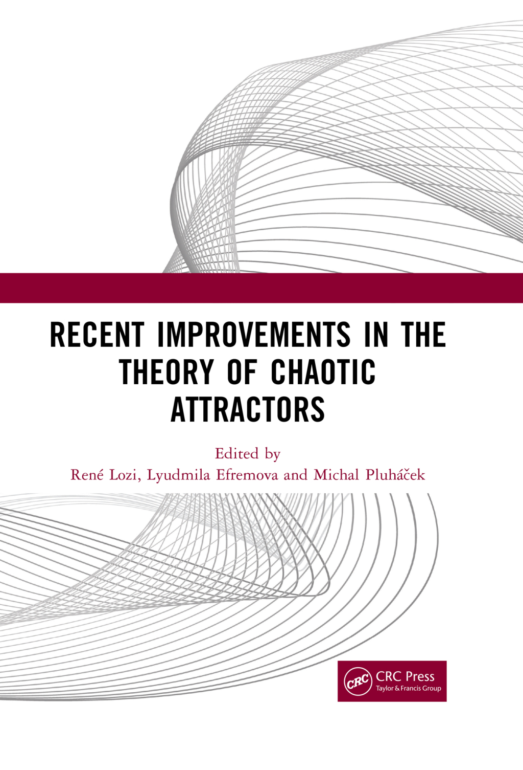 Recent Improvements in the Theory of Chaotic Attractors 1st Edition â€“ PDF/EPUB Version Downloadable