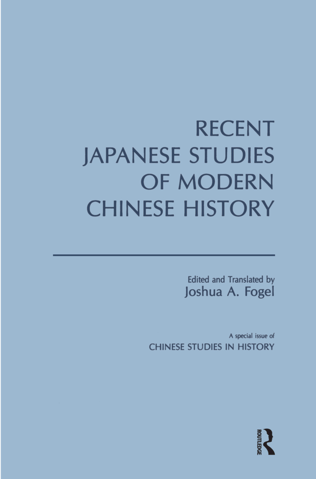 Recent Japanese Studies of Modern Chinese History: v. 1 1st Edition â€“ PDF/EPUB Version Downloadable