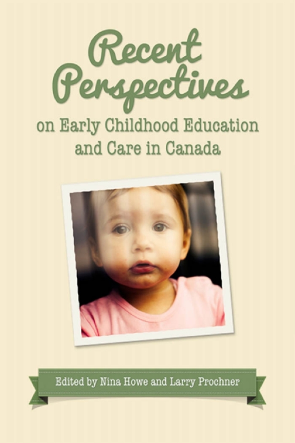 Recent Perspectives on Early Childhood Education in Canada 1st Edition â€“ PDF/EPUB Version Downloadable