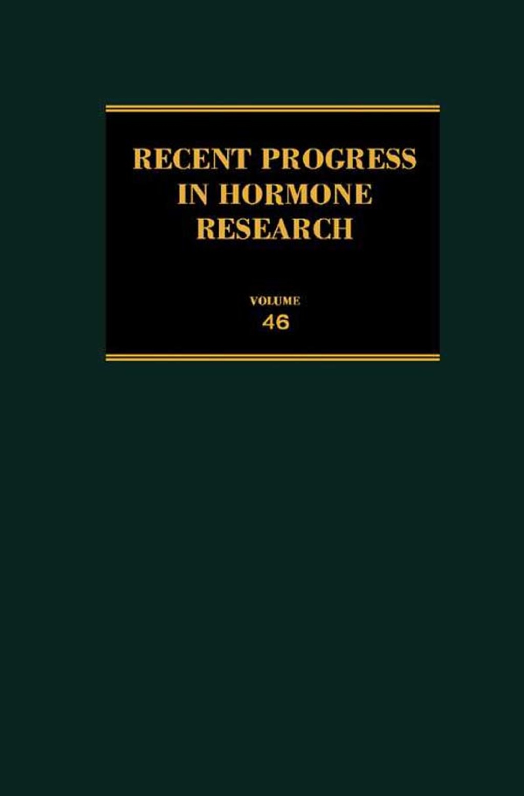 Recent Progress in Hormone Research: Proceedings of the 1989 Laurentian Hormone Conference – PDF/EPUB Version Downloadable Recent Progress in Hormone Research: Proceedings of the 1989 Laurentian Hormone Conference – PDF/EPUB Version Downloadable - Image 1