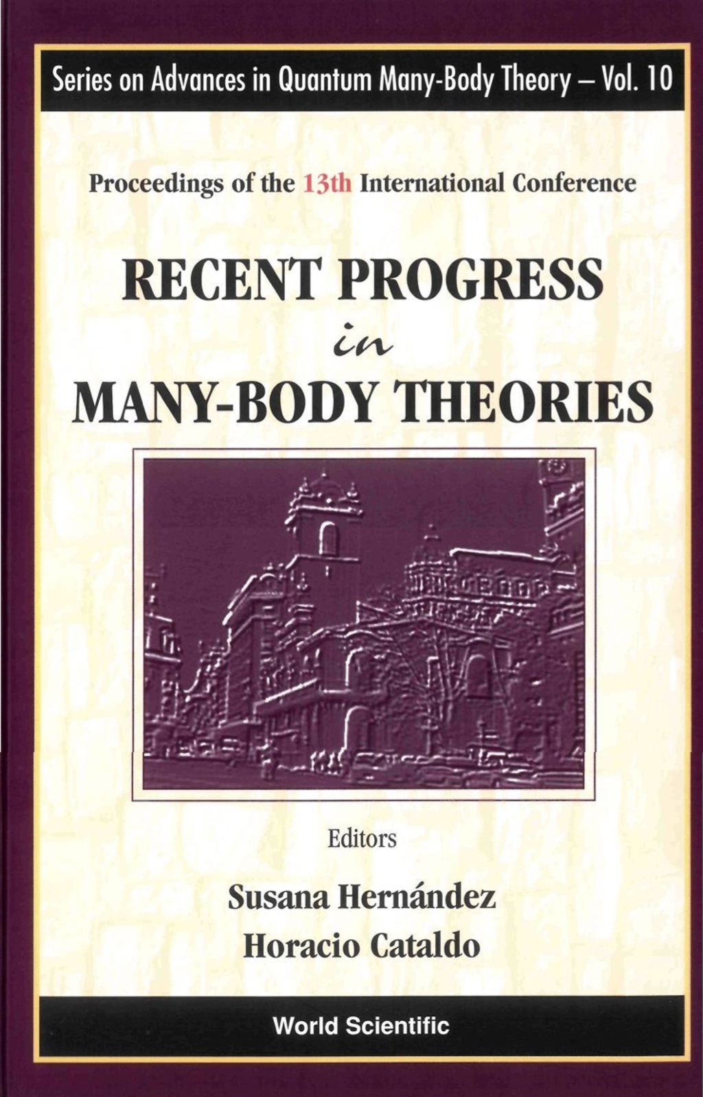 RECENT PROGRESS IN MANY-BODY THEO..(V10)  â€“ PDF/EPUB Version Downloadable