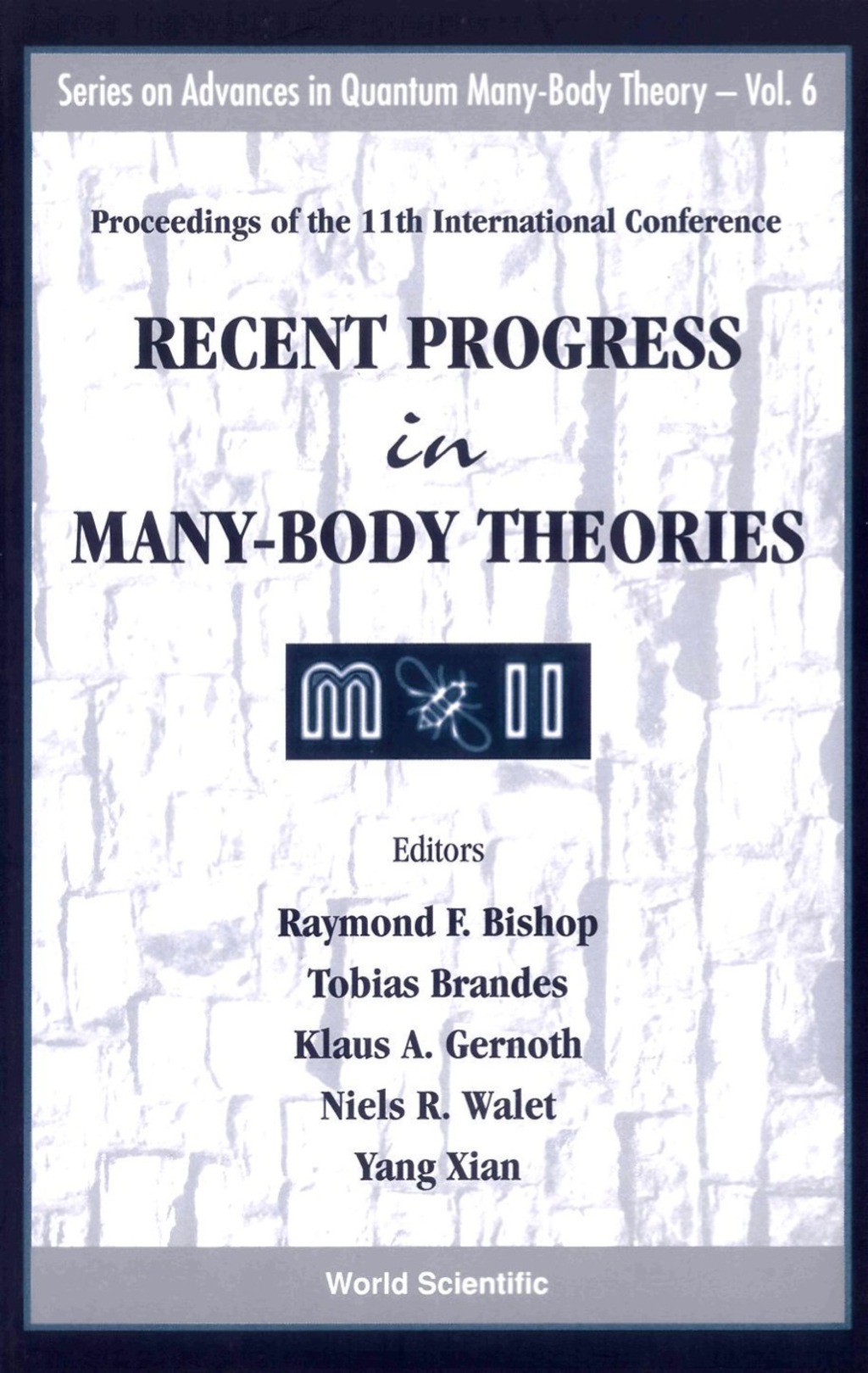 RECENT PROGRESS IN MANY-BODY THEOR..(V6)  â€“ PDF/EPUB Version Downloadable