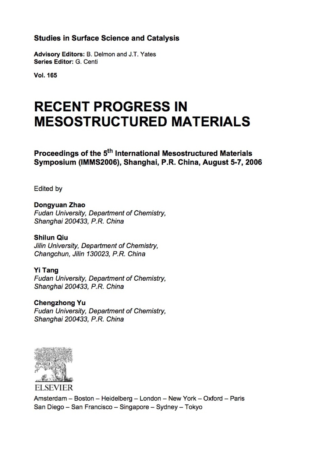Recent Progress in Mesostructured Materials: Proceedings of the 5th International Mesostructured Materials Symposium (IMMS 2006) Shanghai, China, August 5-7, 2006  â€“ PDF/EPUB Version Downloadable