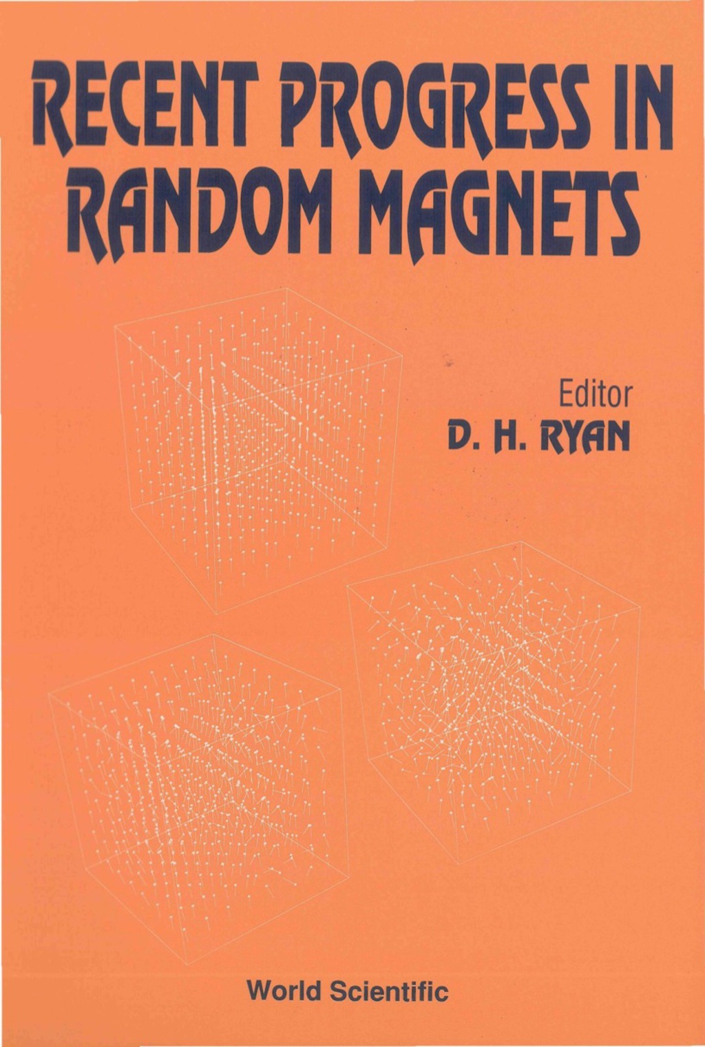 RECENT PROGRESS IN RANDOM MAGNET (P/H)  â€“ PDF/EPUB Version Downloadable