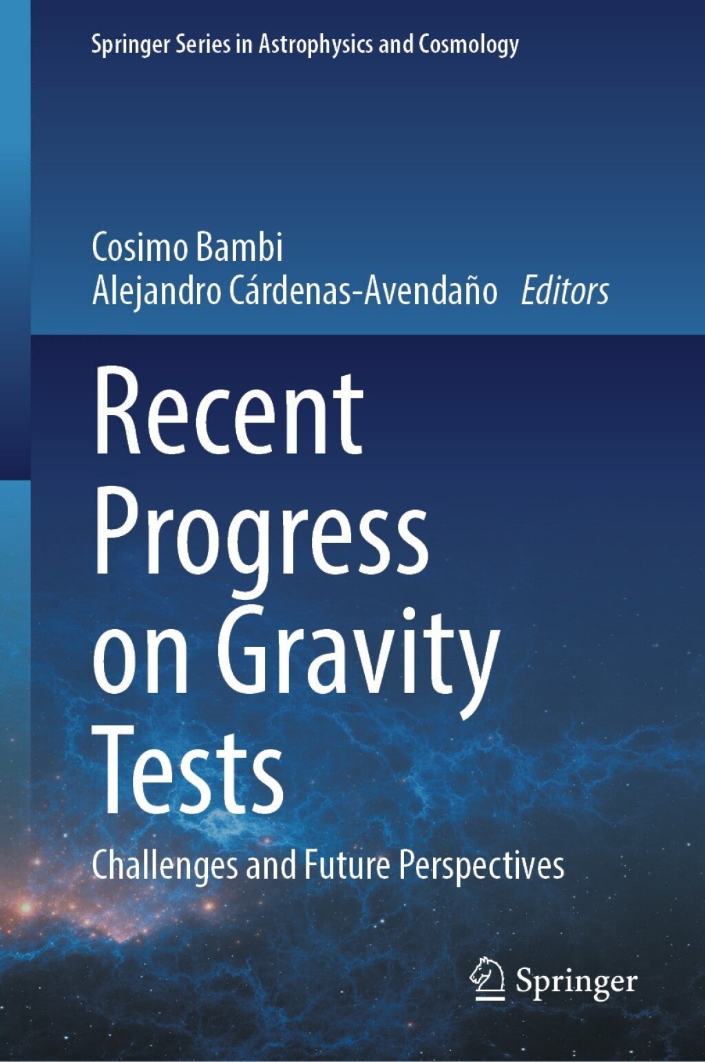 Recent Progress on Gravity Tests Challenges and Future Perspectives  â€“ PDF/EPUB Version Downloadable