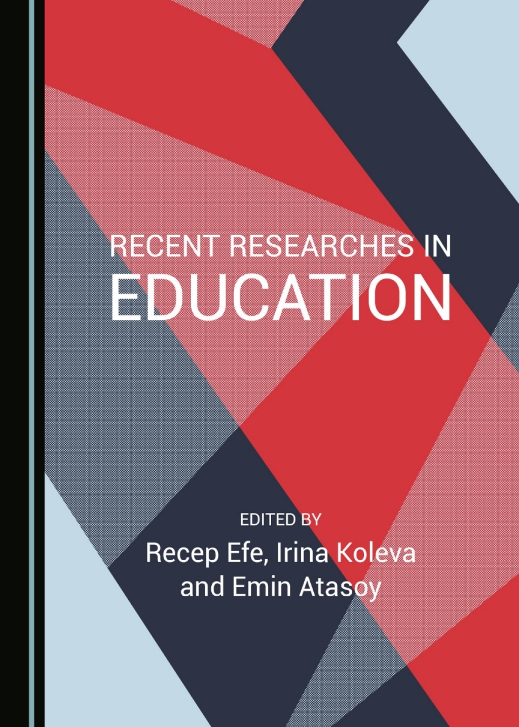 Recent Researches in Education 1st Edition â€“ PDF/EPUB Version Downloadable