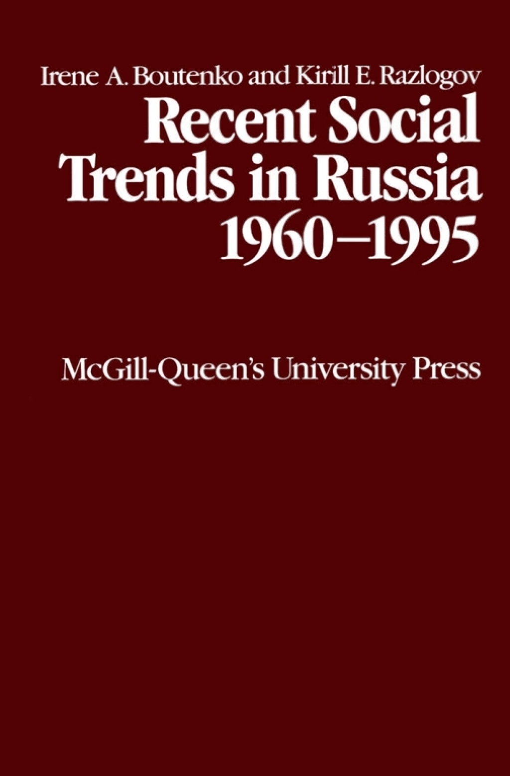 Recent Social Trends in Russia 1960-1995  â€“ PDF/EPUB Version Downloadable