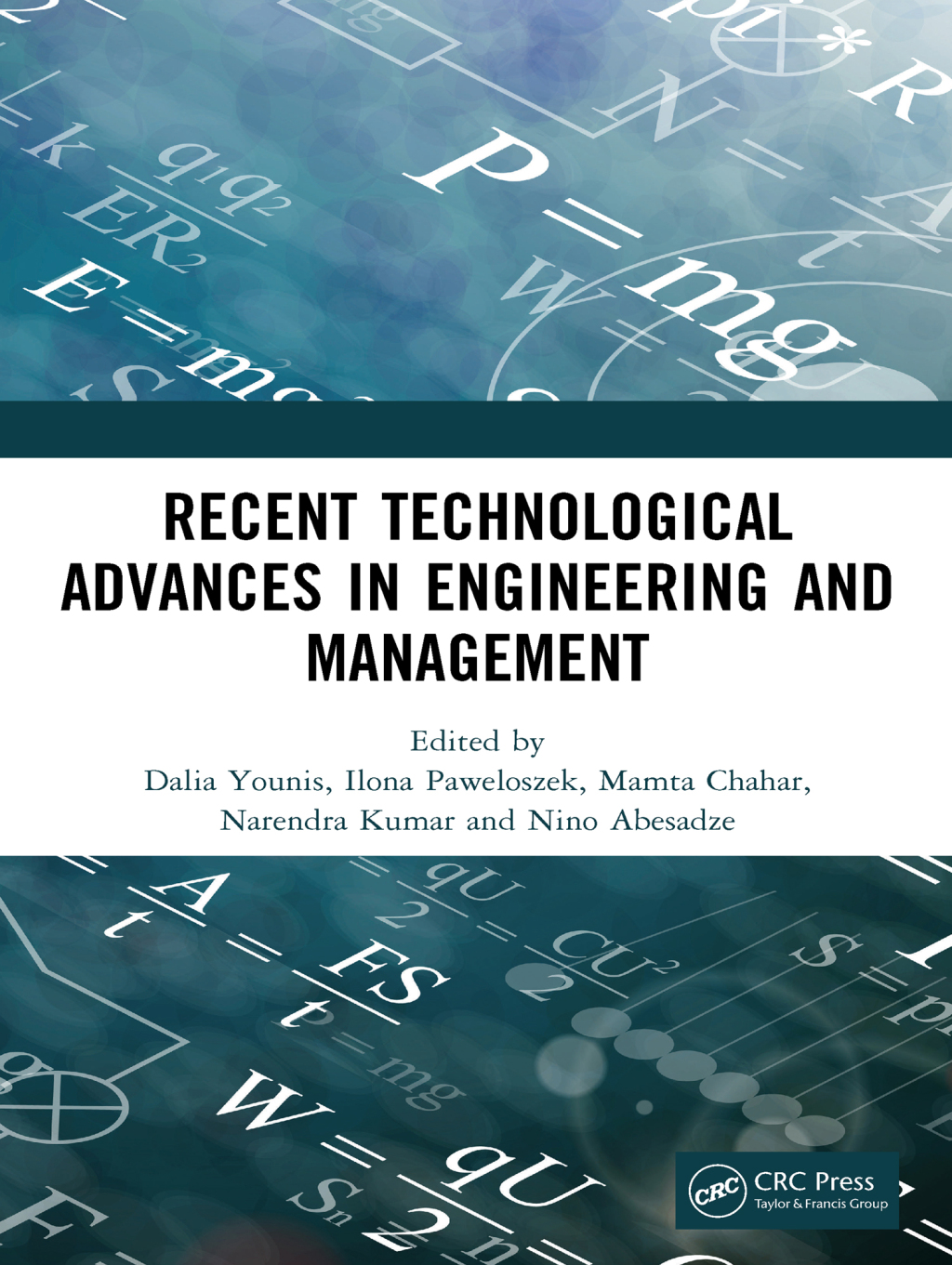 Recent Technological Advances in Engineering and Management Proceedings of recent technological advances in engineering and management 1st Edition â€“ PDF/EPUB Version Downloadable