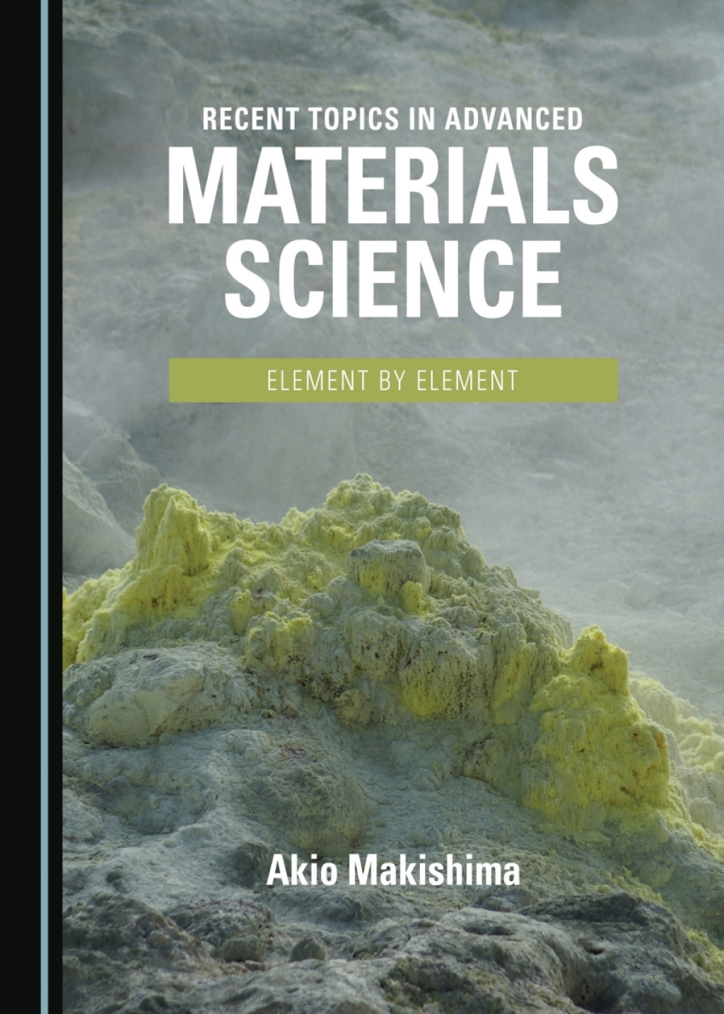 Recent Topics in Advanced Materials Science Element by Element 1st Edition â€“ PDF/EPUB Version Downloadable
