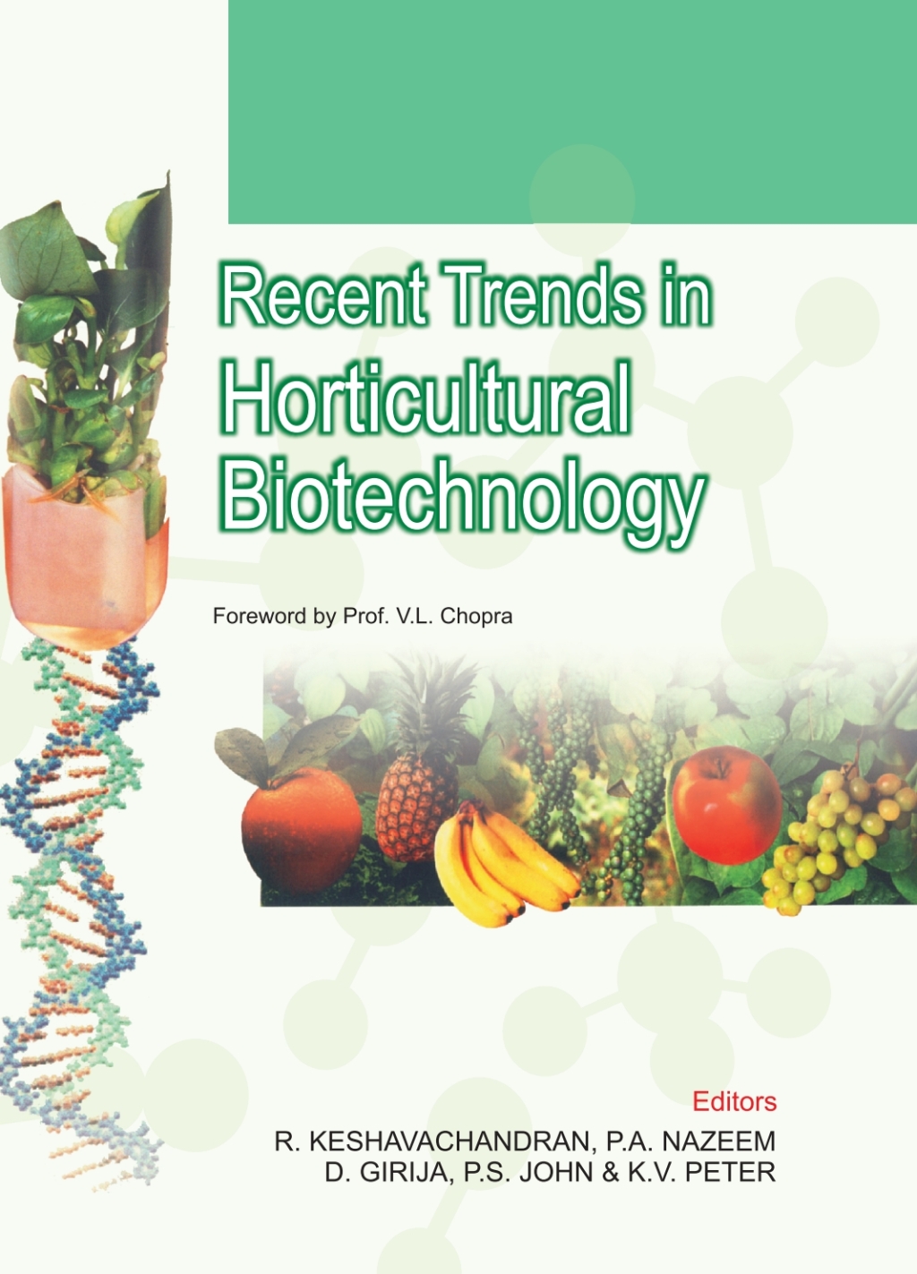 Recent Trends in Horticultural Biotechnology (Completes in 2 Volumes) 1st Edition â€“ PDF/EPUB Version Downloadable