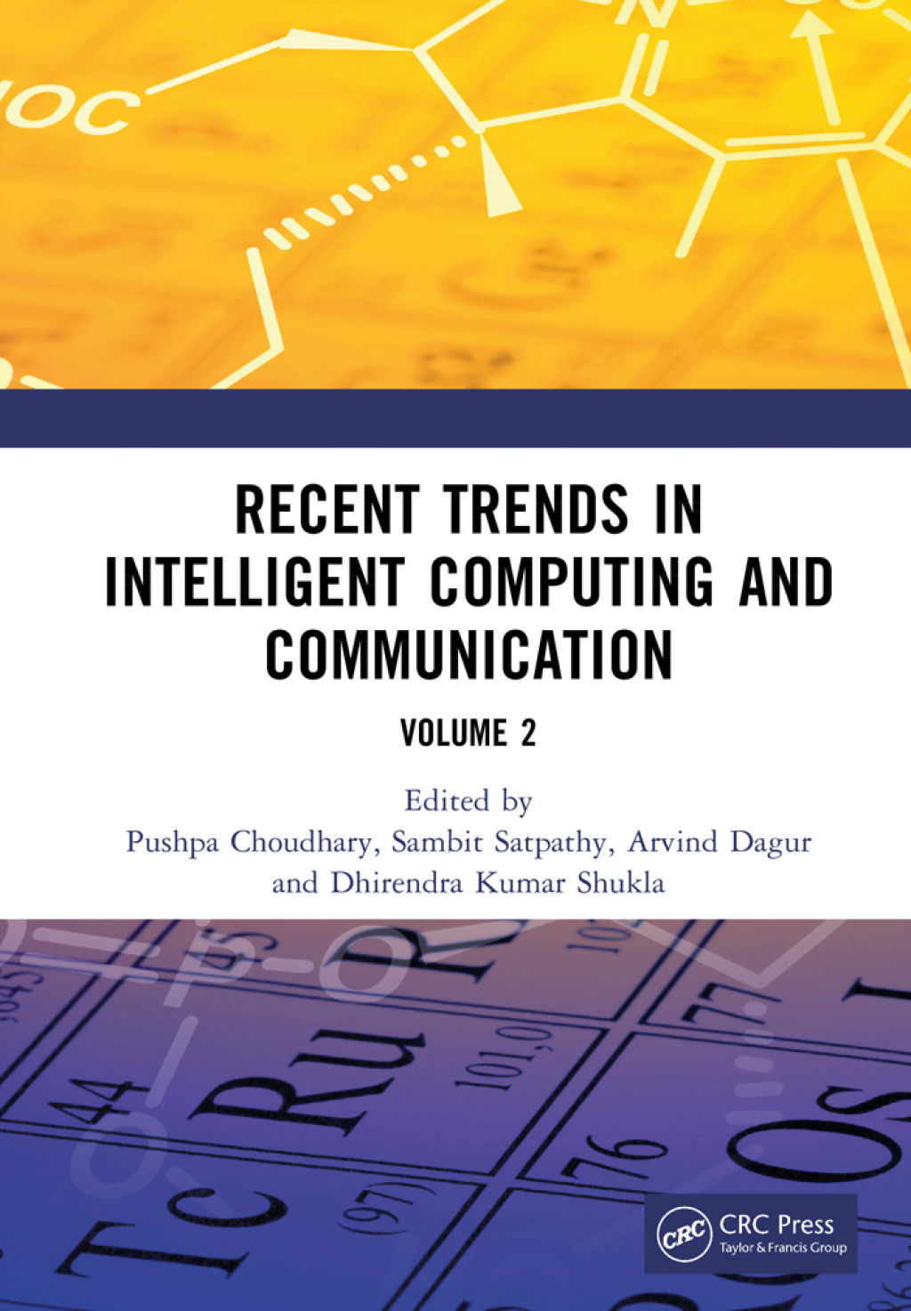 Recent Trends in Intelligent Computing and Communication Volume 2 1st Edition â€“ PDF/EPUB Version Downloadable