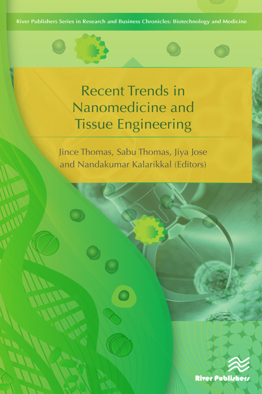 Recent Trends in Nanomedicine and Tissue Engineering 1st Edition â€“ PDF/EPUB Version Downloadable