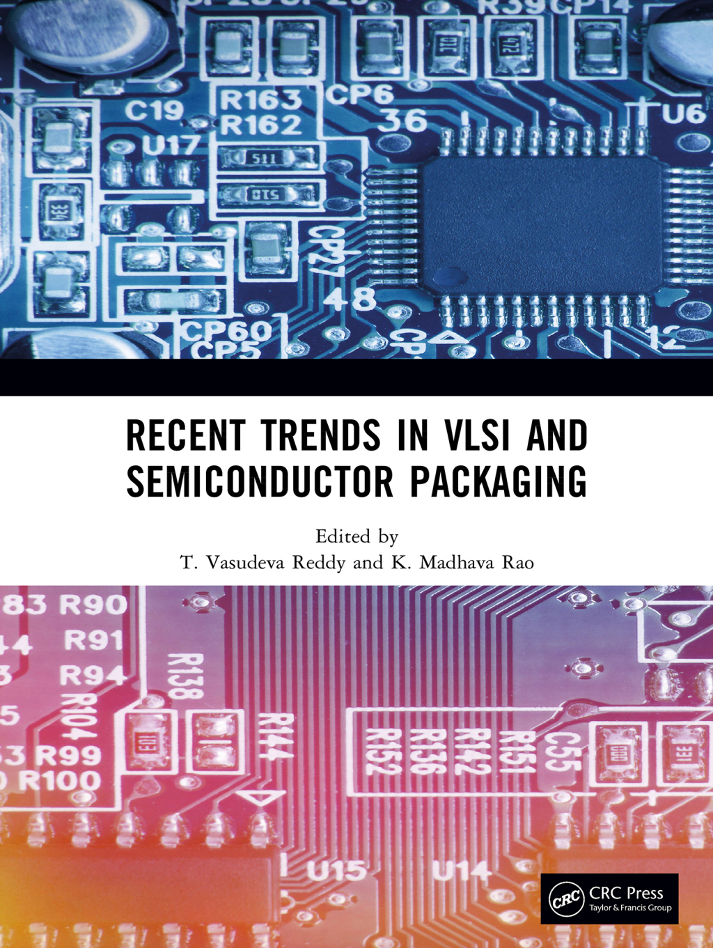 Recent Trends in VLSI and Semiconductor Packaging 1st Edition â€“ PDF/EPUB Version Downloadable