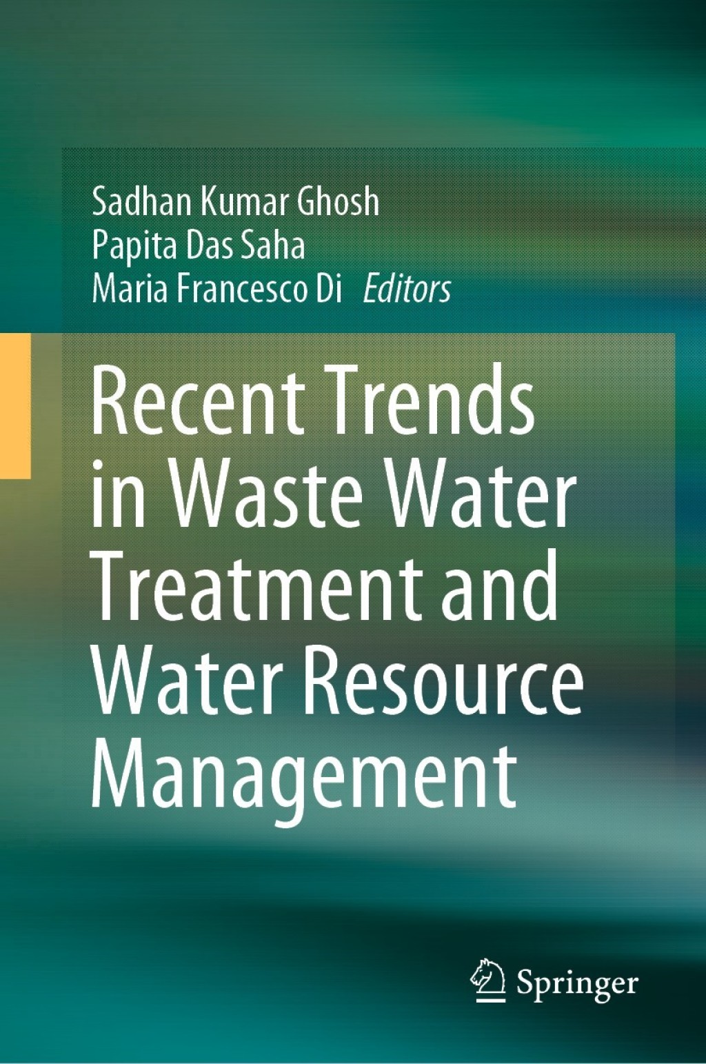 Recent Trends in Waste Water Treatment and Water Resource Management 1st Edition â€“ PDF/EPUB Version Downloadable