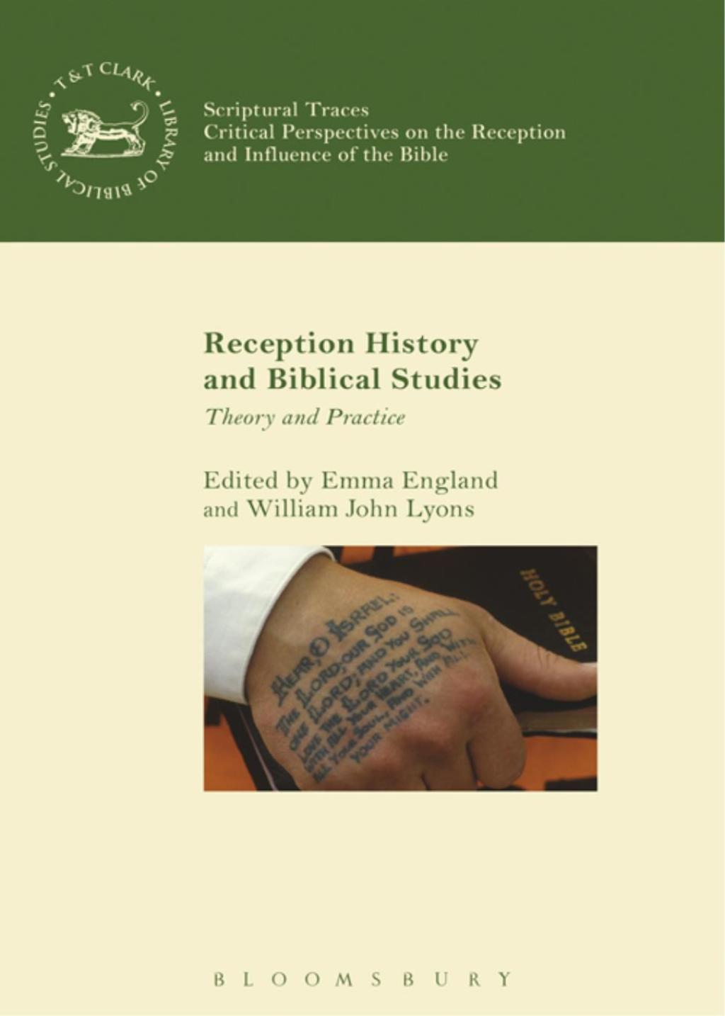 Reception History and Biblical Studies Theory and Practice 1st Edition â€“ PDF/EPUB Version Downloadable
