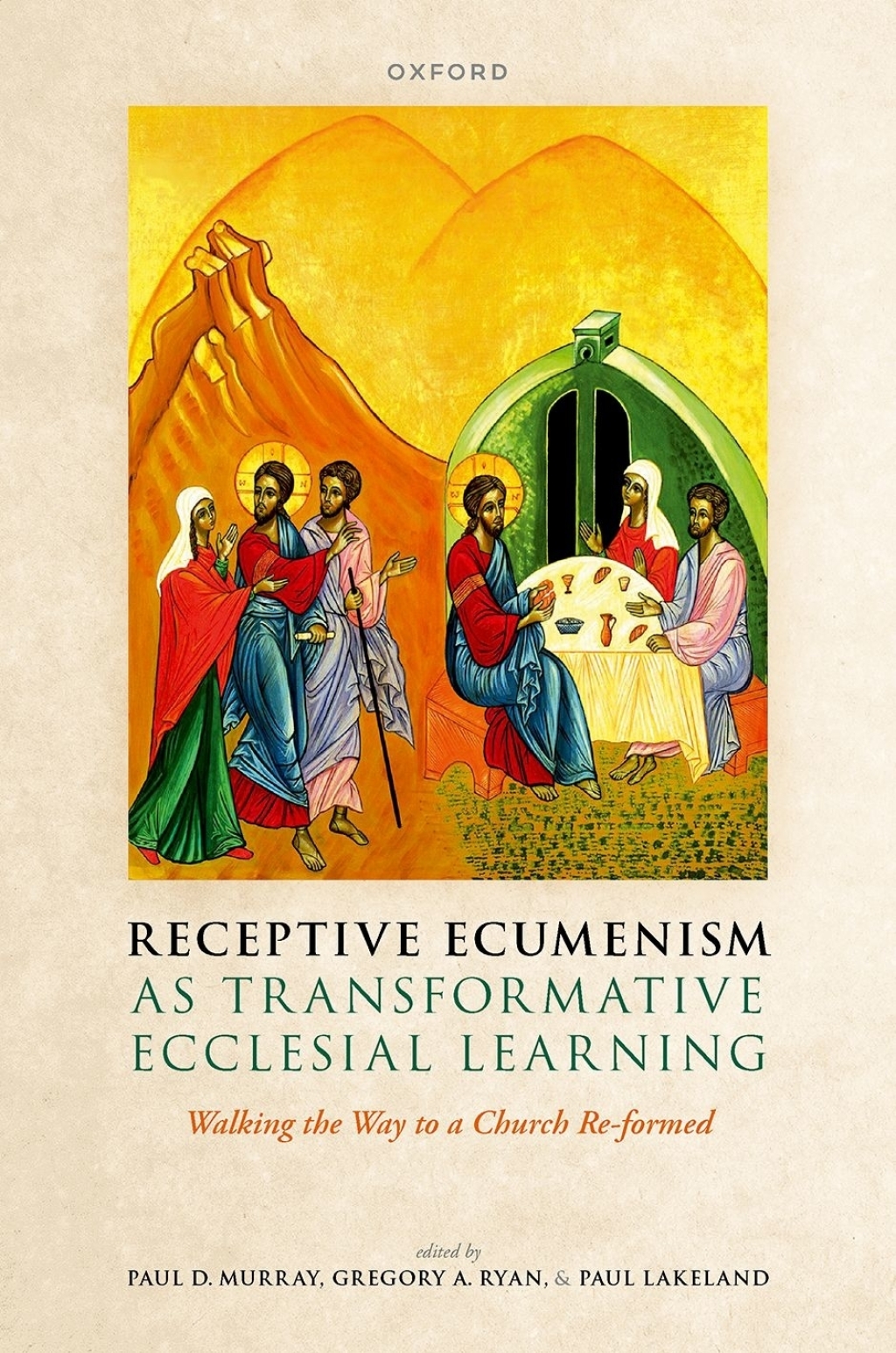 Receptive Ecumenism as Transformative Ecclesial Learning Walking the Way to a Church Re-formed  â€“ PDF/EPUB Version Downloadable