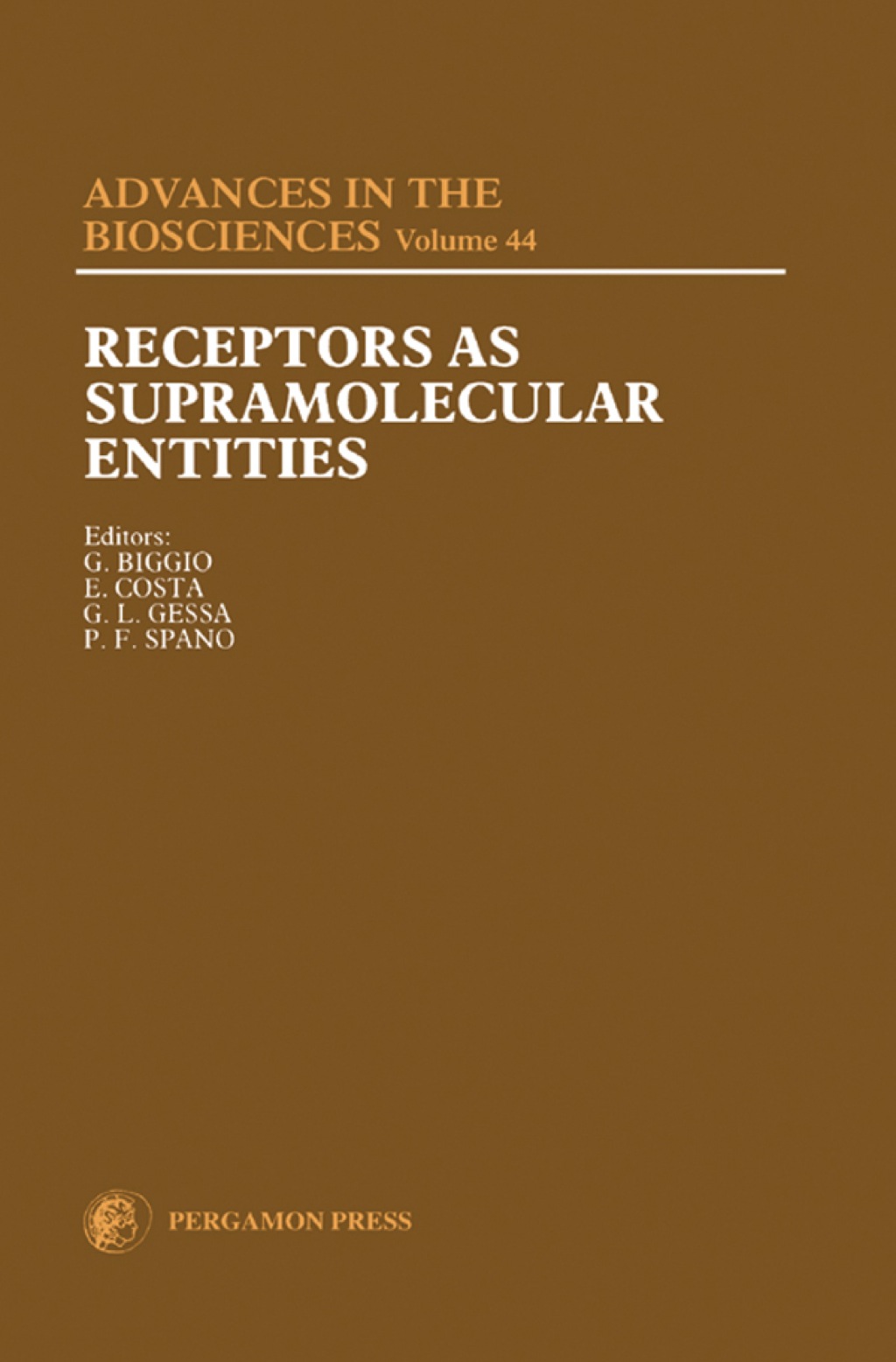 Receptors as Supramolecular Entities: Proceedings of the Biannual Capo Boi Conference, Cagliari, Italy, 7-10 June 1981  â€“ PDF/EPUB Version Downloadable