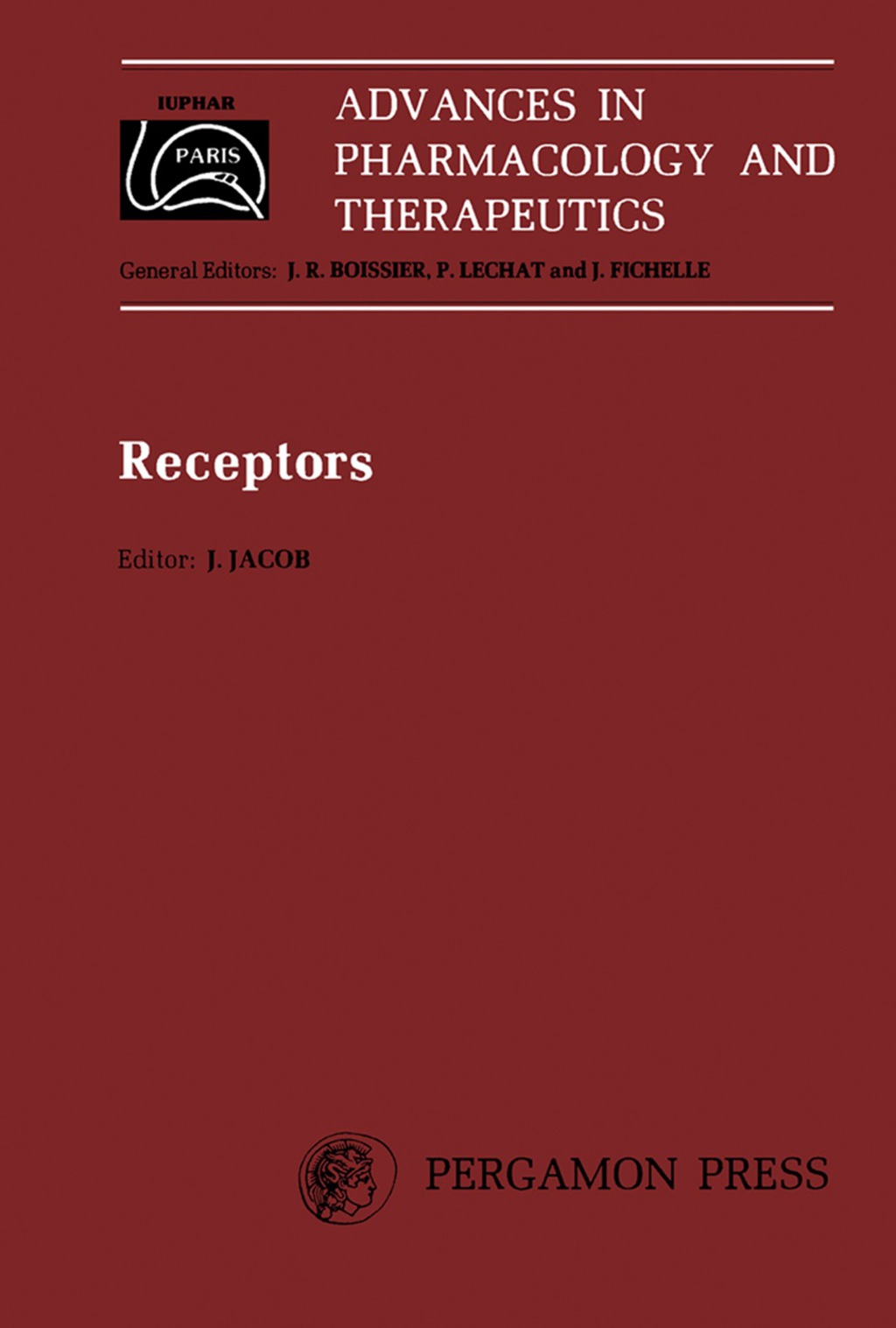 Receptors Proceedings of the 7th International Congress of Pharmacology, Paris, 1978  â€“ PDF/EPUB Version Downloadable