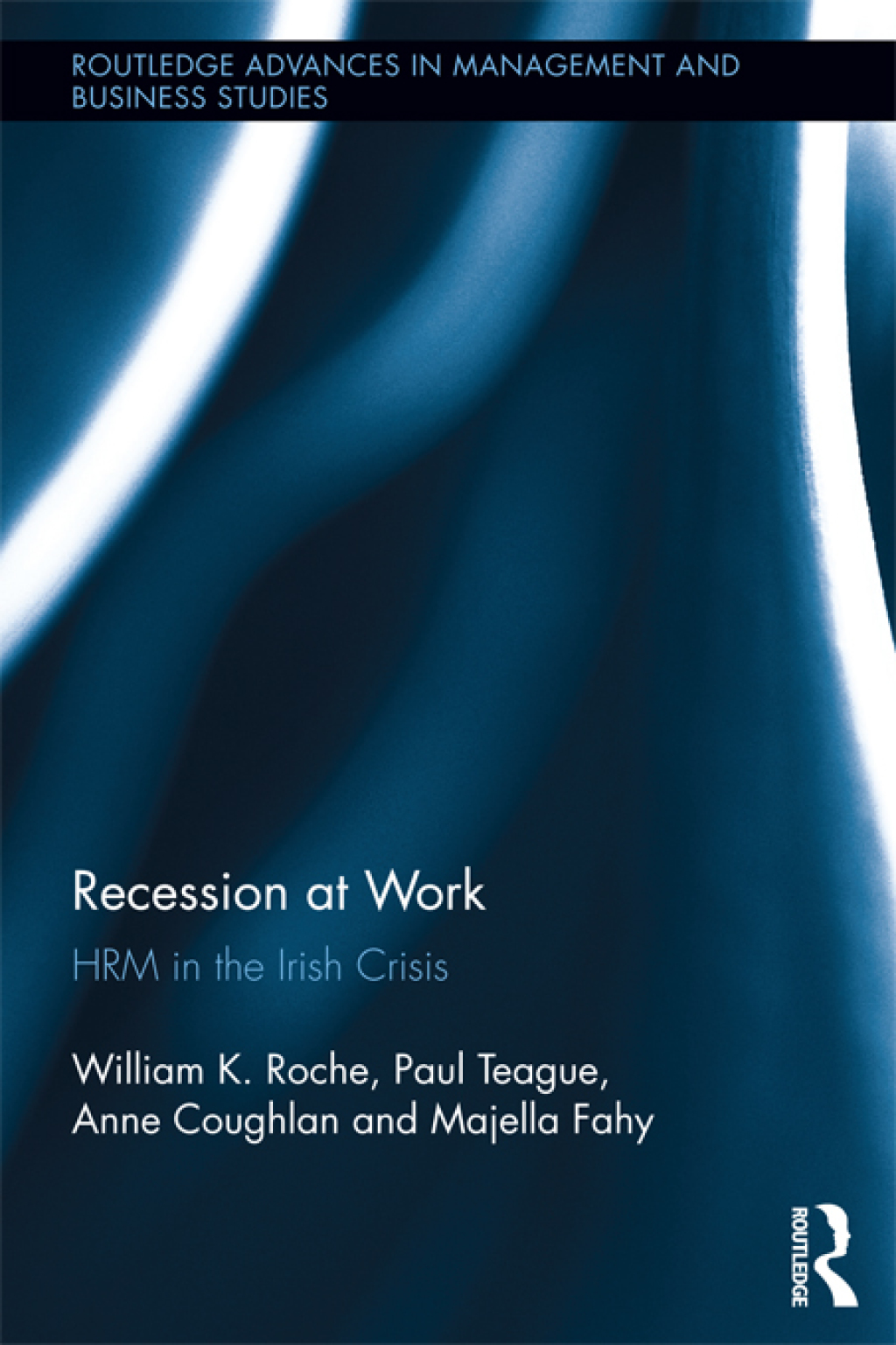Recession at Work HRM in the Irish Crisis 1st Edition â€“ PDF/EPUB Version Downloadable