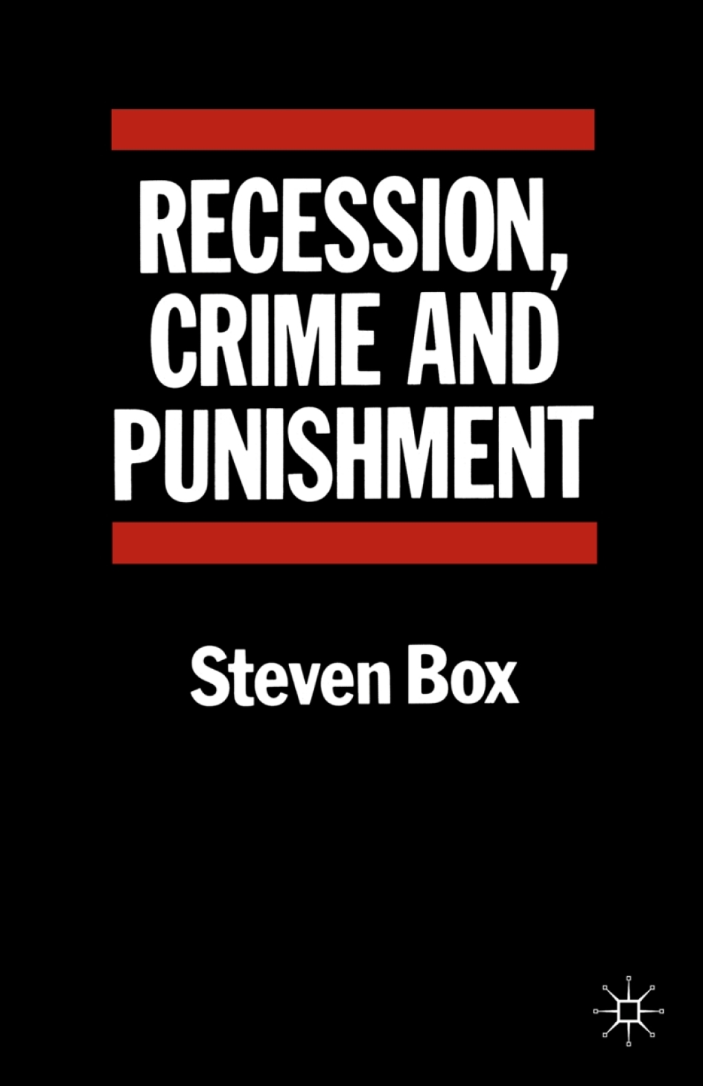 Recession, Crime and Punishment 1st Edition â€“ PDF/EPUB Version Downloadable