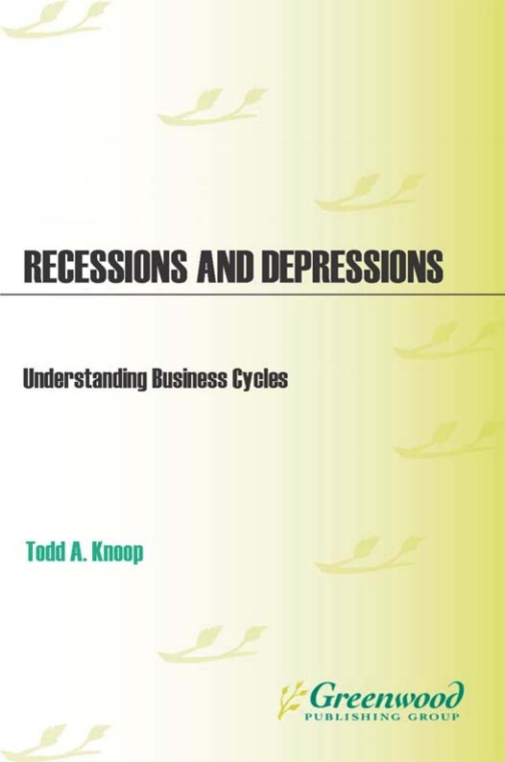 Recessions and Depressions Understanding Business Cycles 2nd Edition – PDF/EPUB Version Downloadable Recessions and Depressions Understanding Business Cycles 2nd Edition – PDF/EPUB Version Downloadable - Image 1